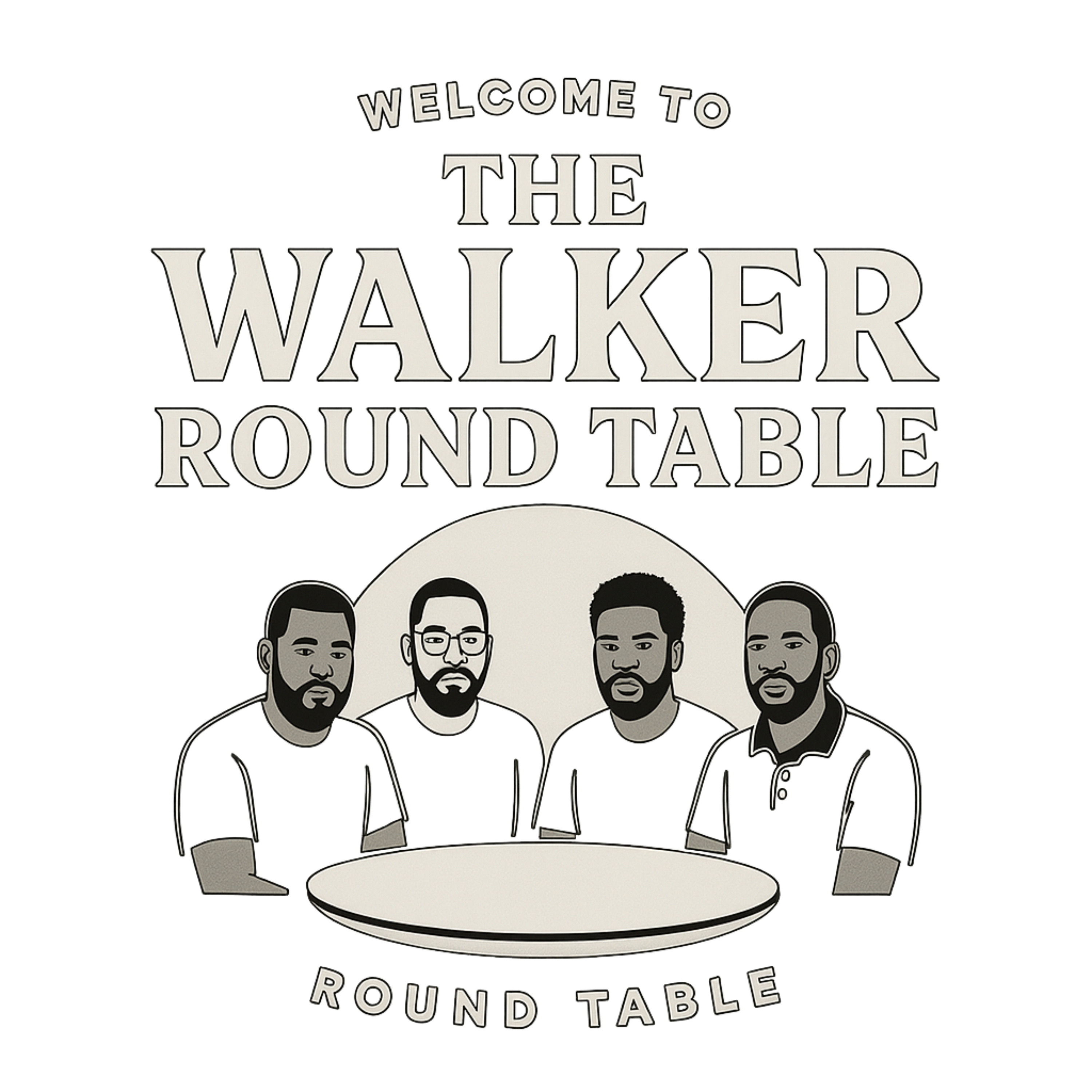 The Walker Roundtable