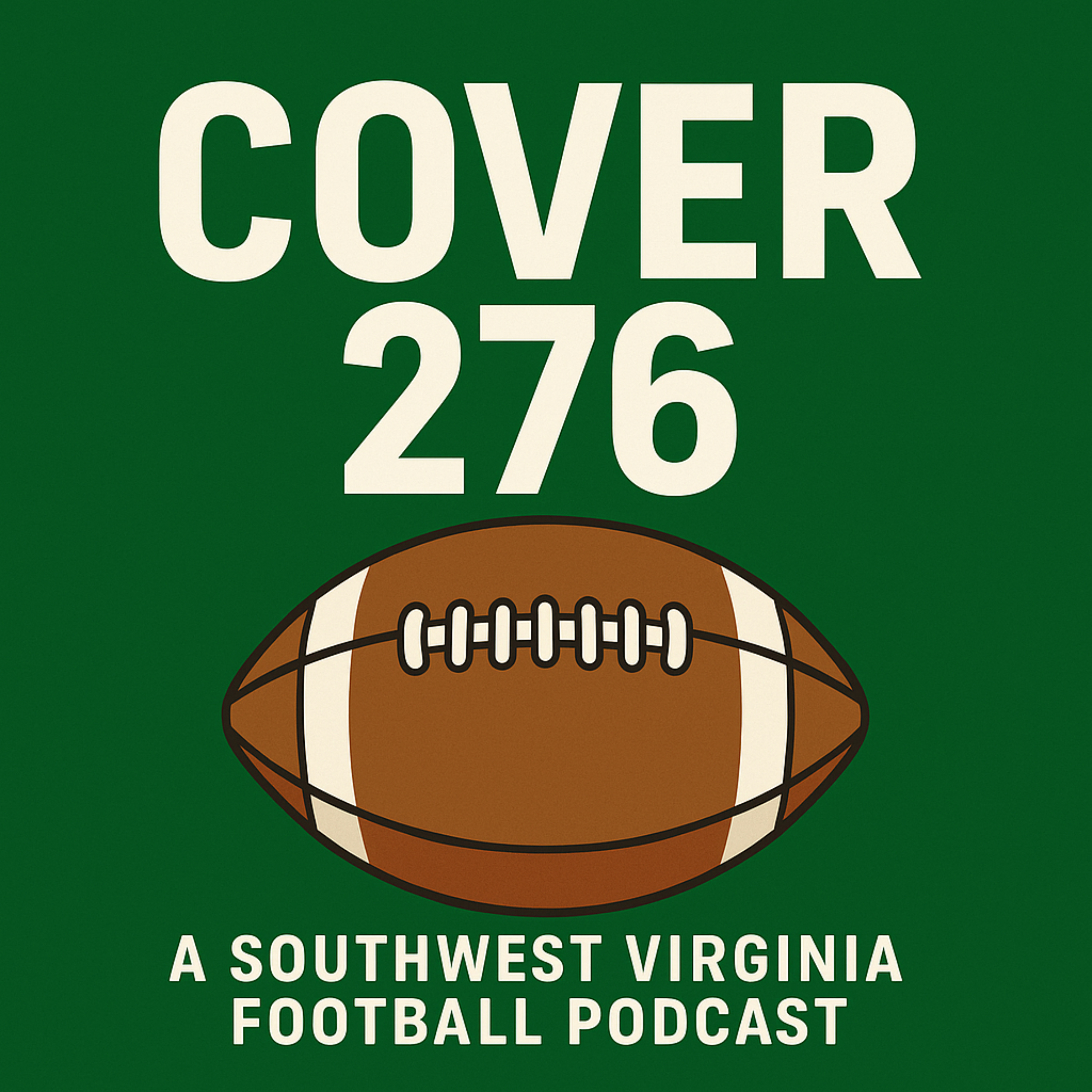 Cover 276: A Southwest Virginia Football Podcast podcast artwork