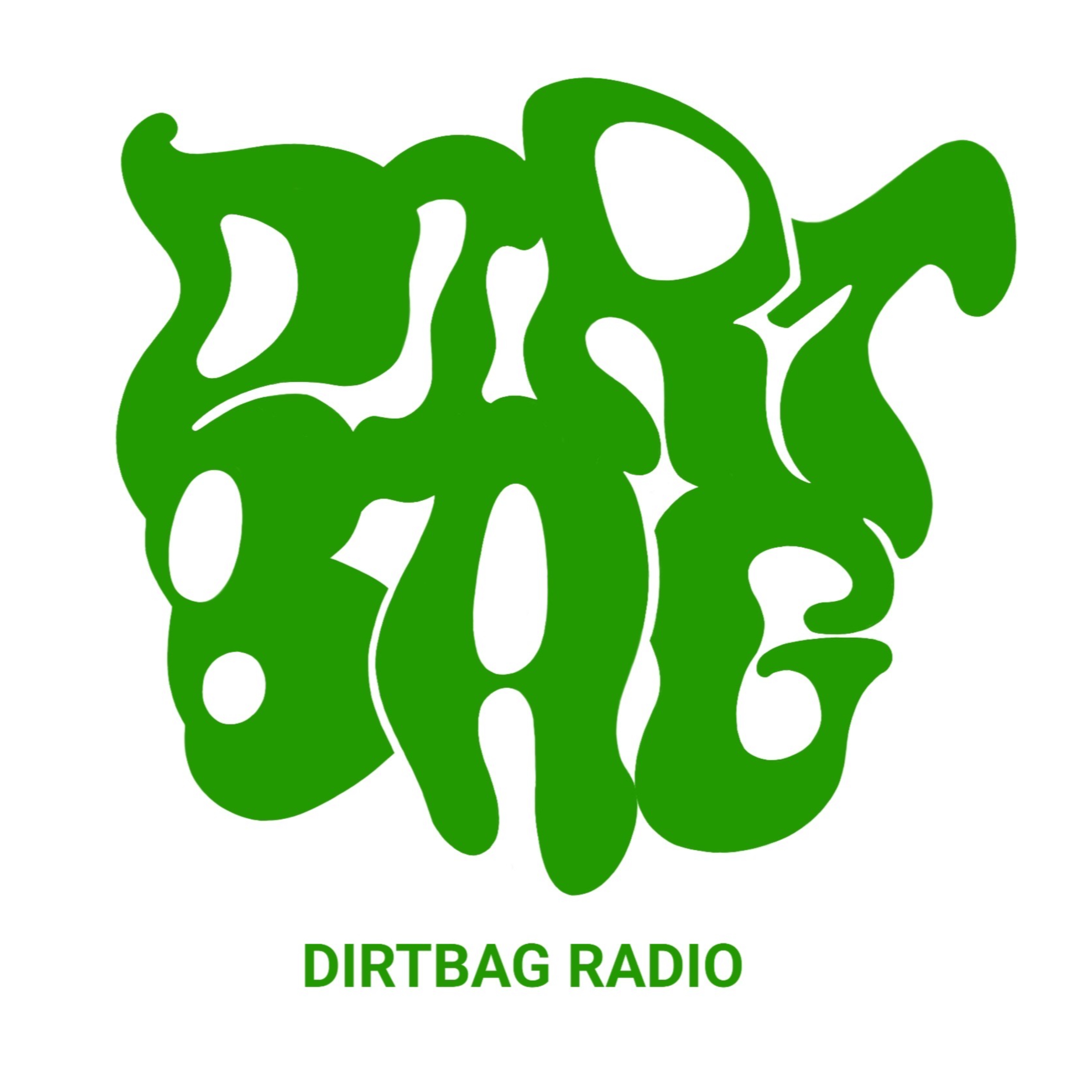 DIRTBAG RADIO