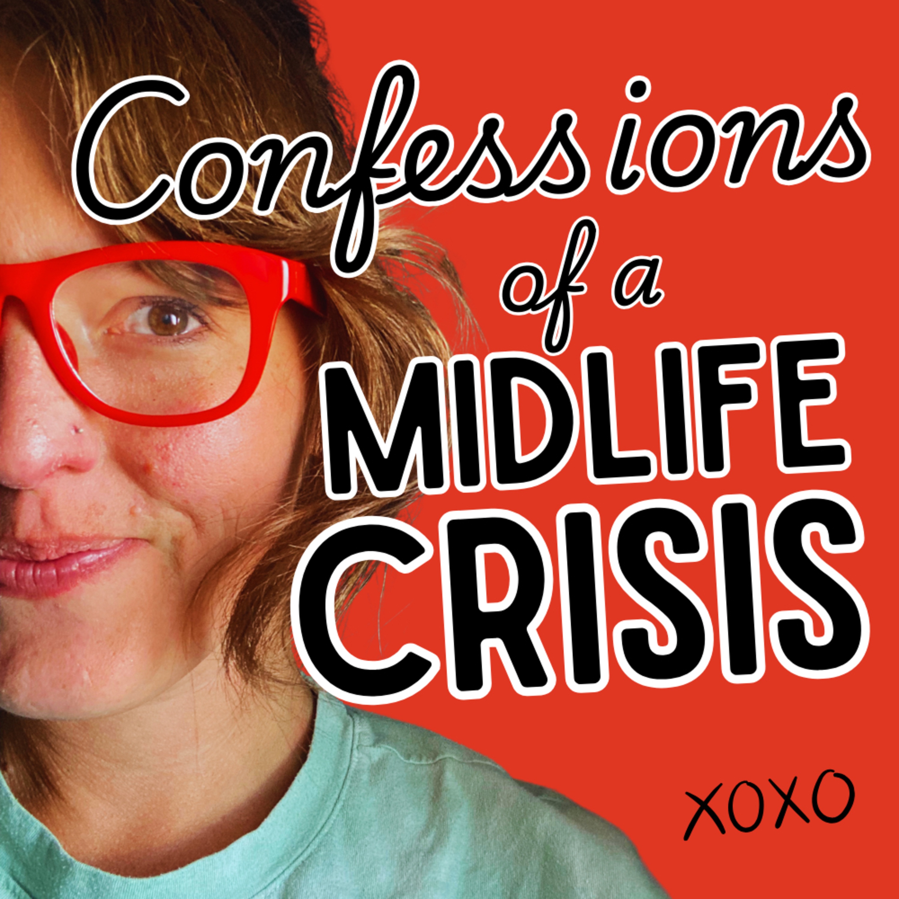 Confessions of a Midlife Crisis