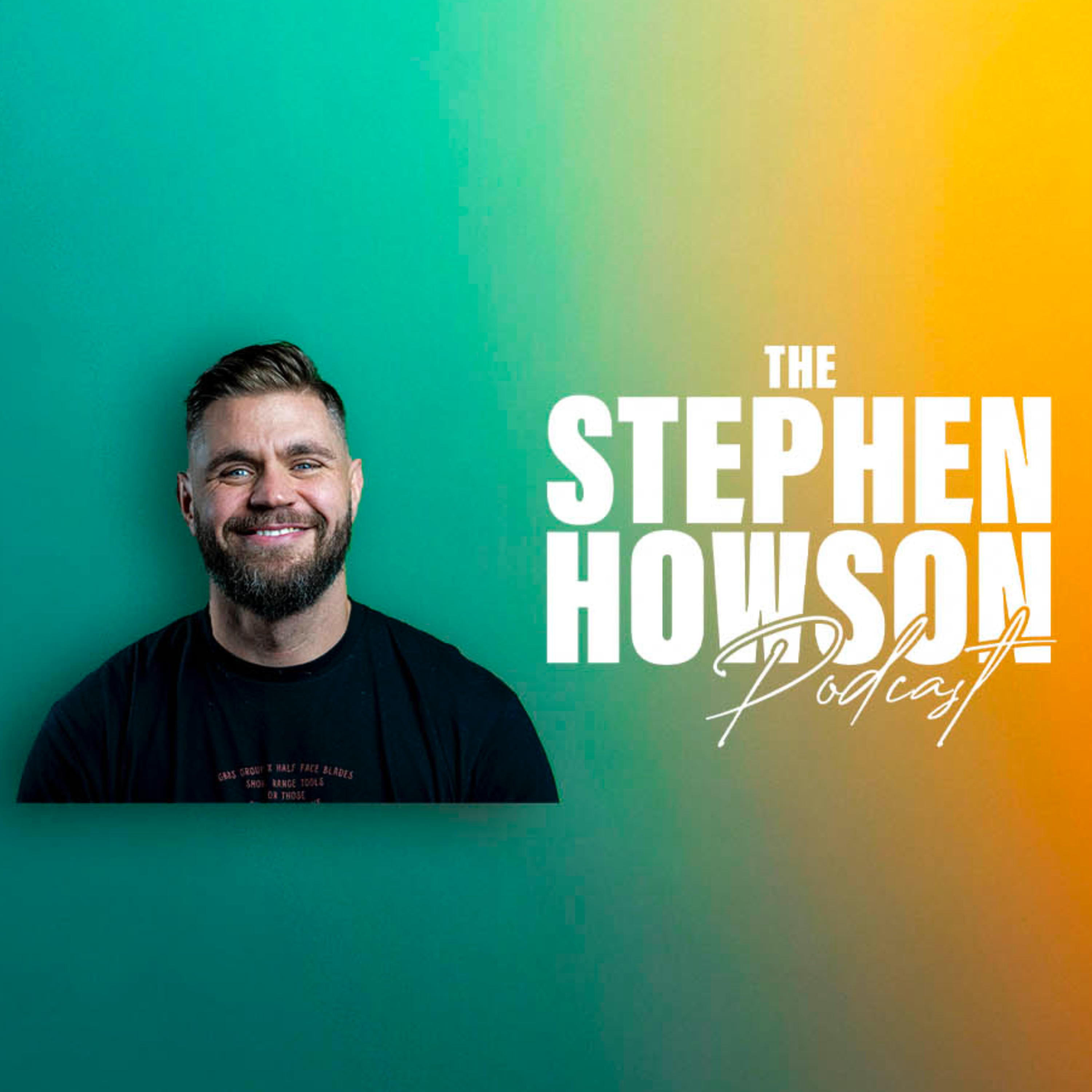 The Stephen Howson Podcast