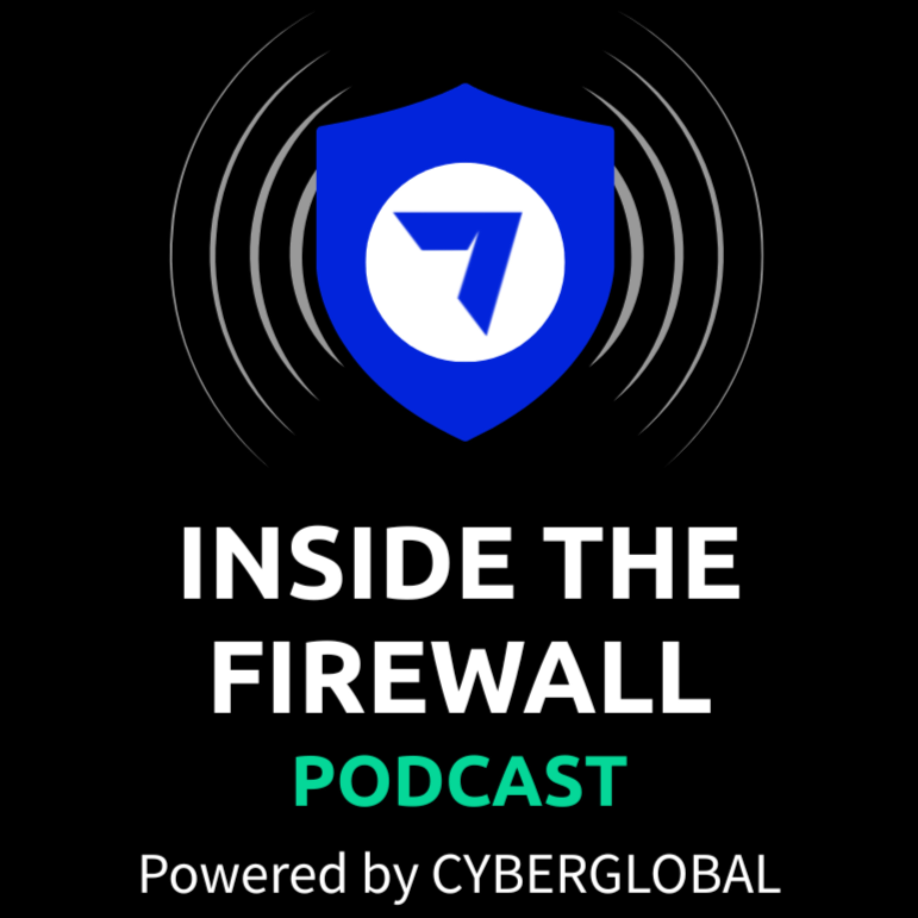 Inside the Firewall powered by CyberGlobal cover