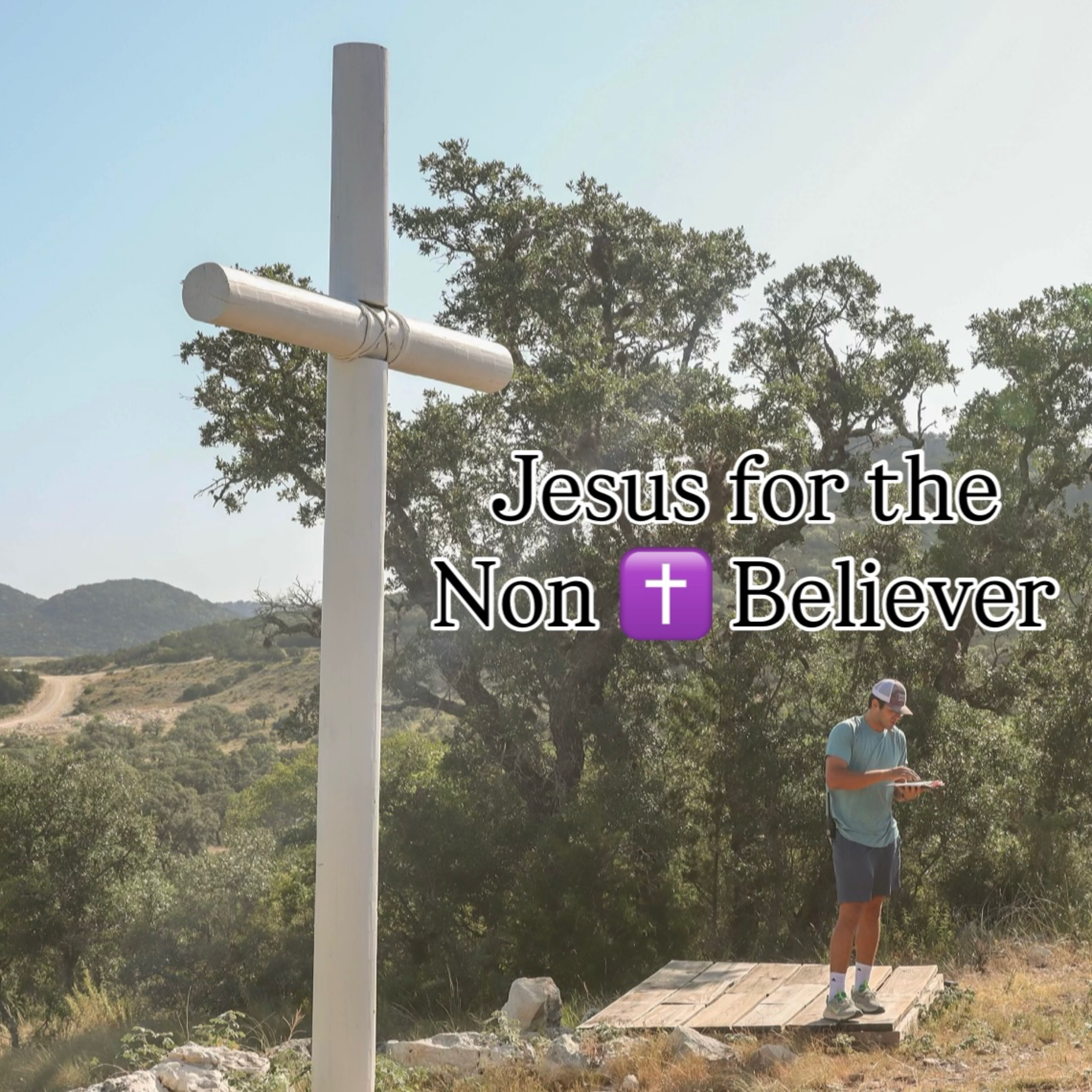 Jesus for the Non ✝️ Believer