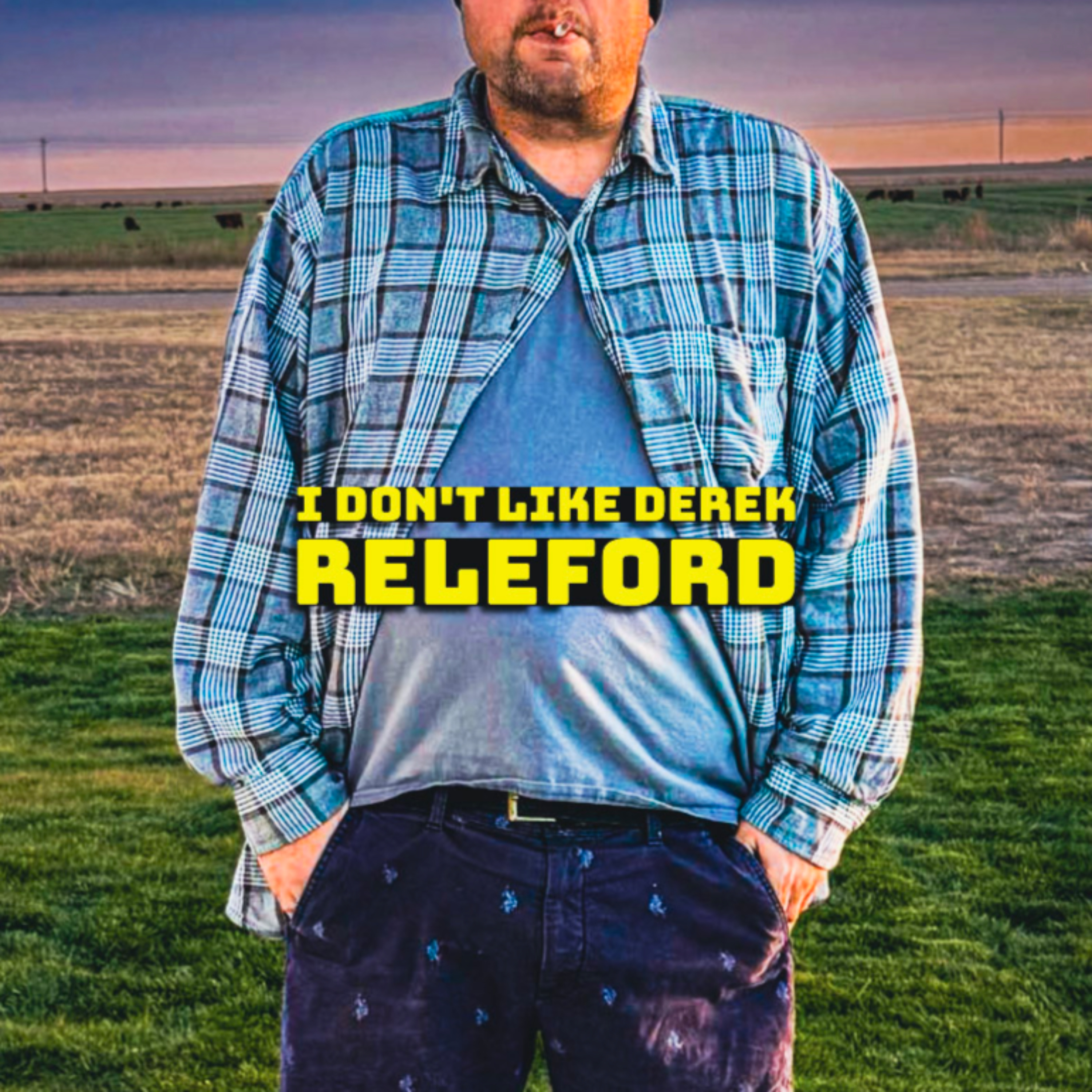 I don't like Derek Releford podcast artwork