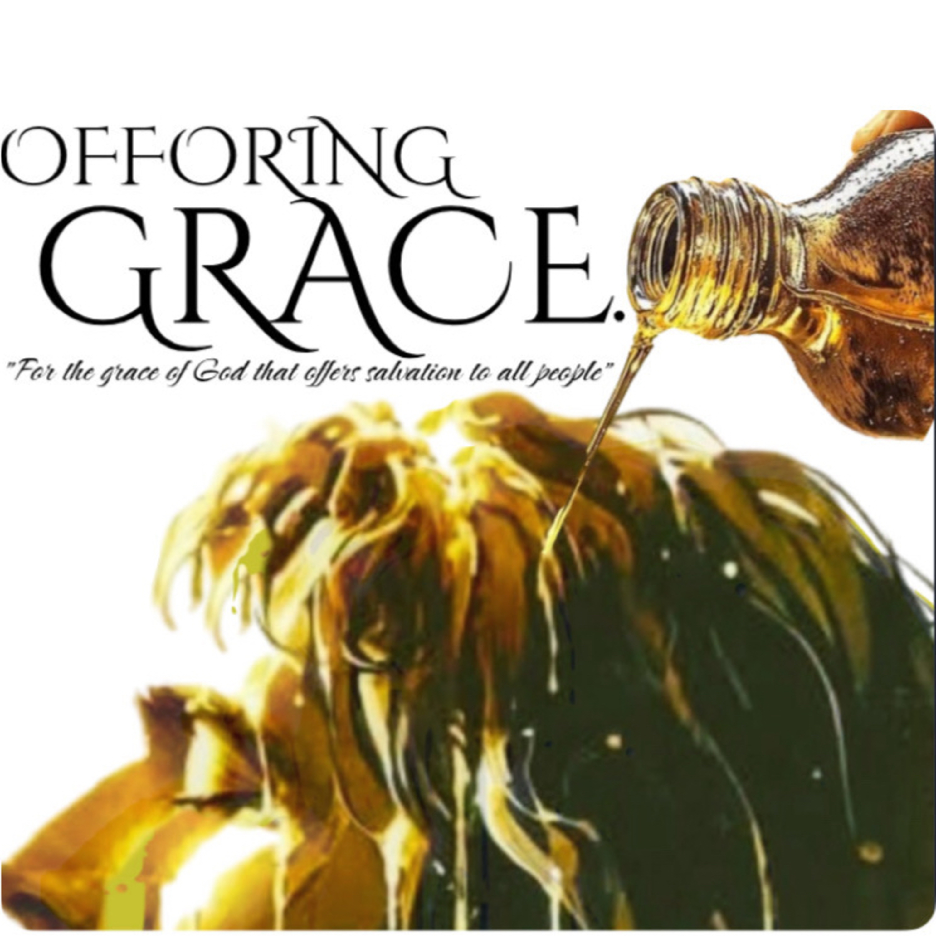 Offoring Grace Podcast