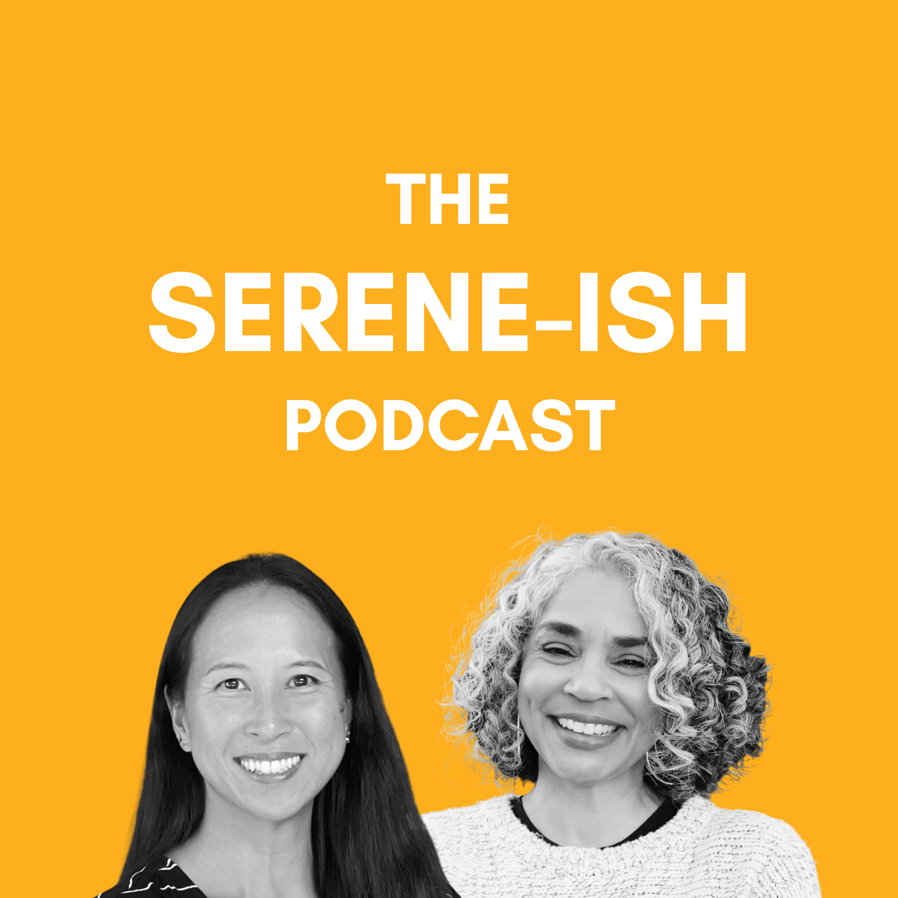 The Serene-ish Podcast cover art