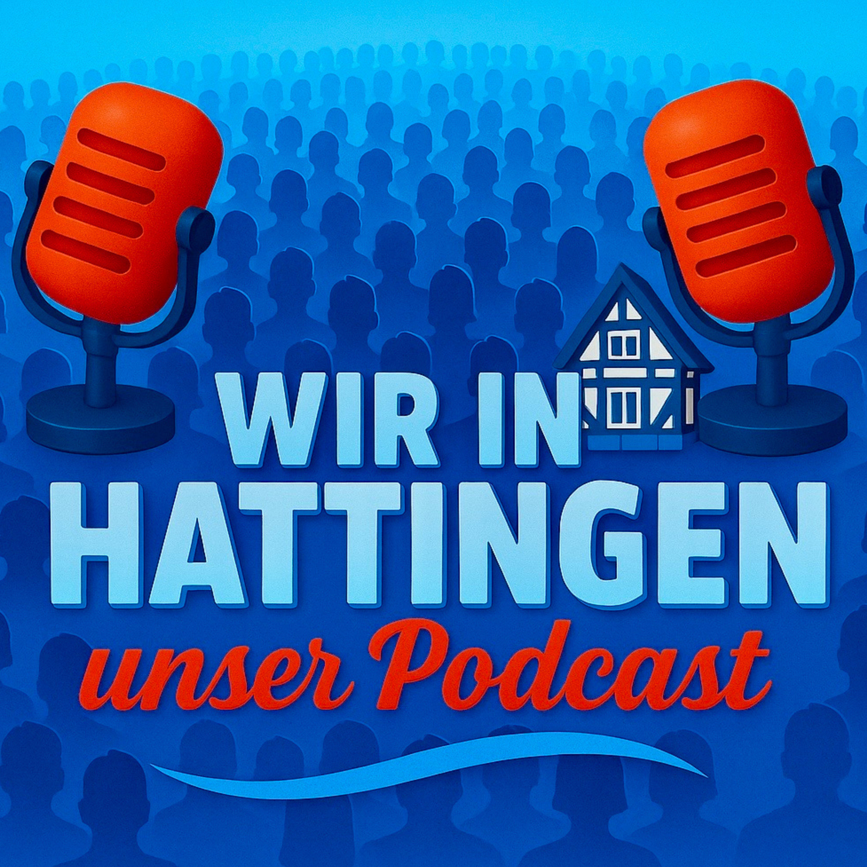 WIR IN HATTINGEN unser Podcast