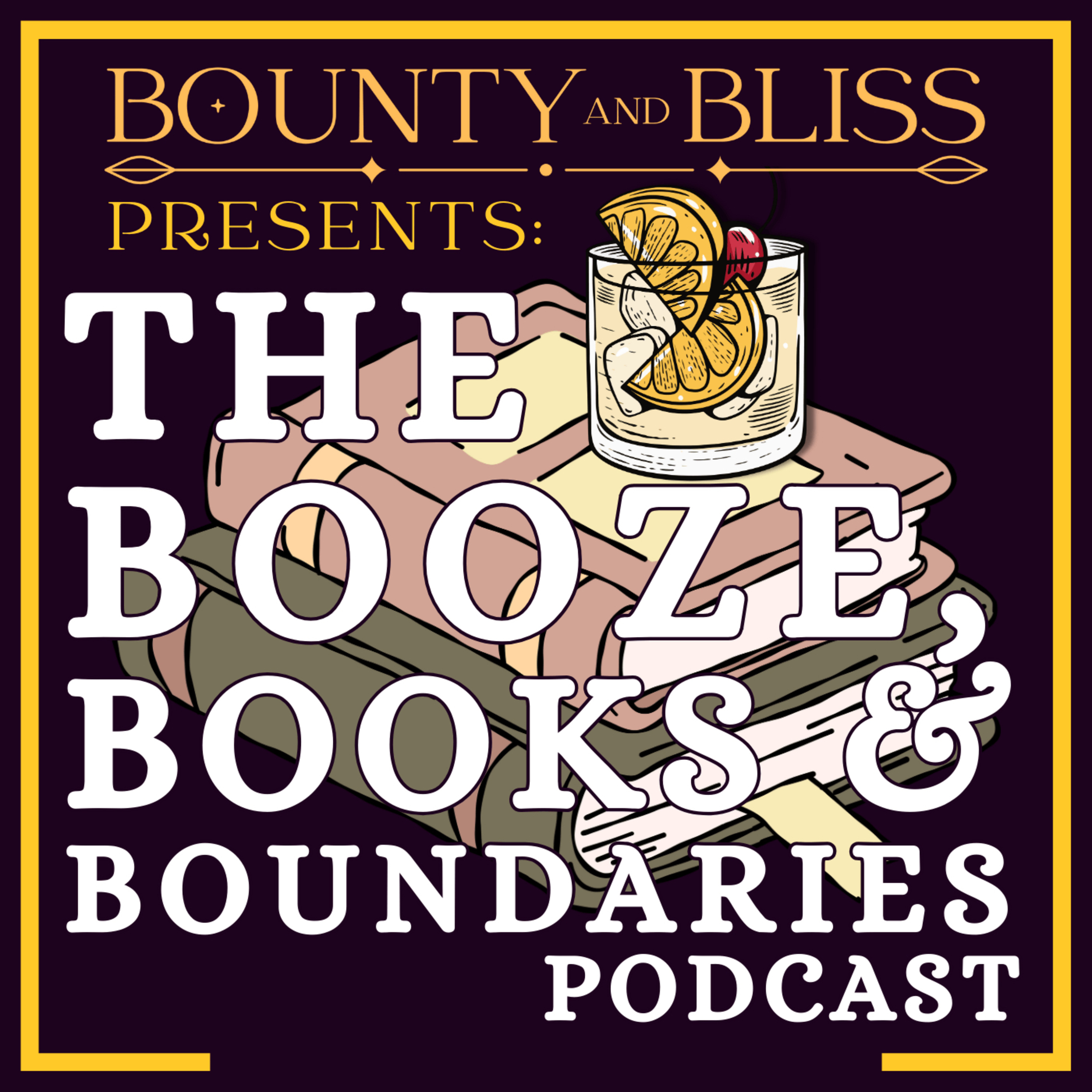 Booze, Books & Boundaries podcast artwork