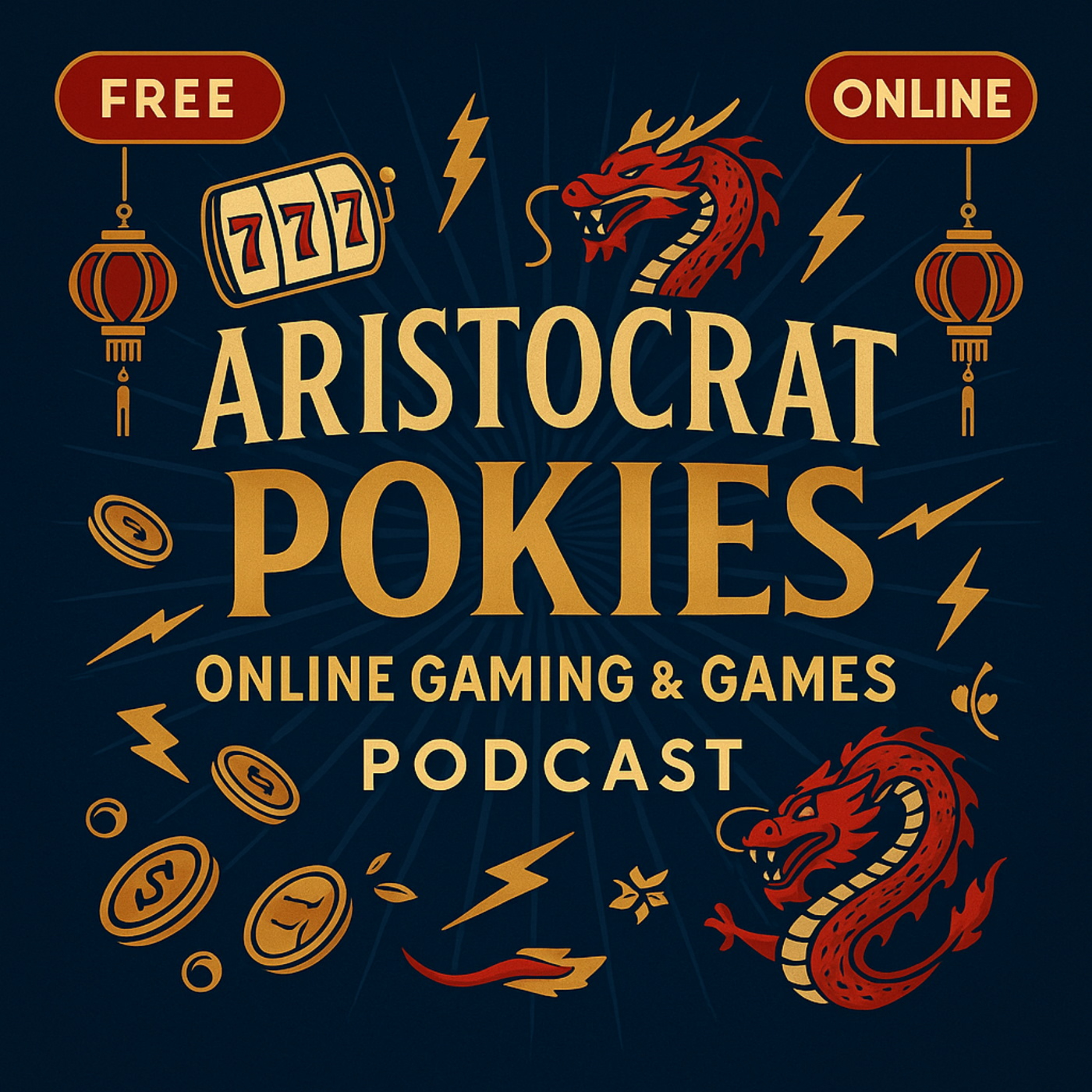 Free Aristocrat Pokies for Online Gaming podcast artwork