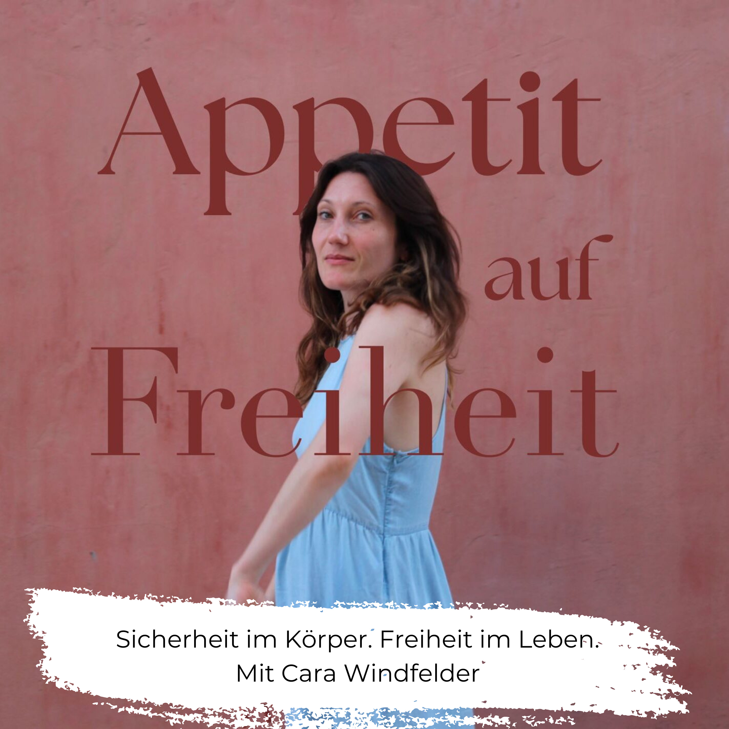 Appetit auf Freiheit – Schluss mit dem Kampf gegen dich selbst! Psychologie für Vertrauen in dich.