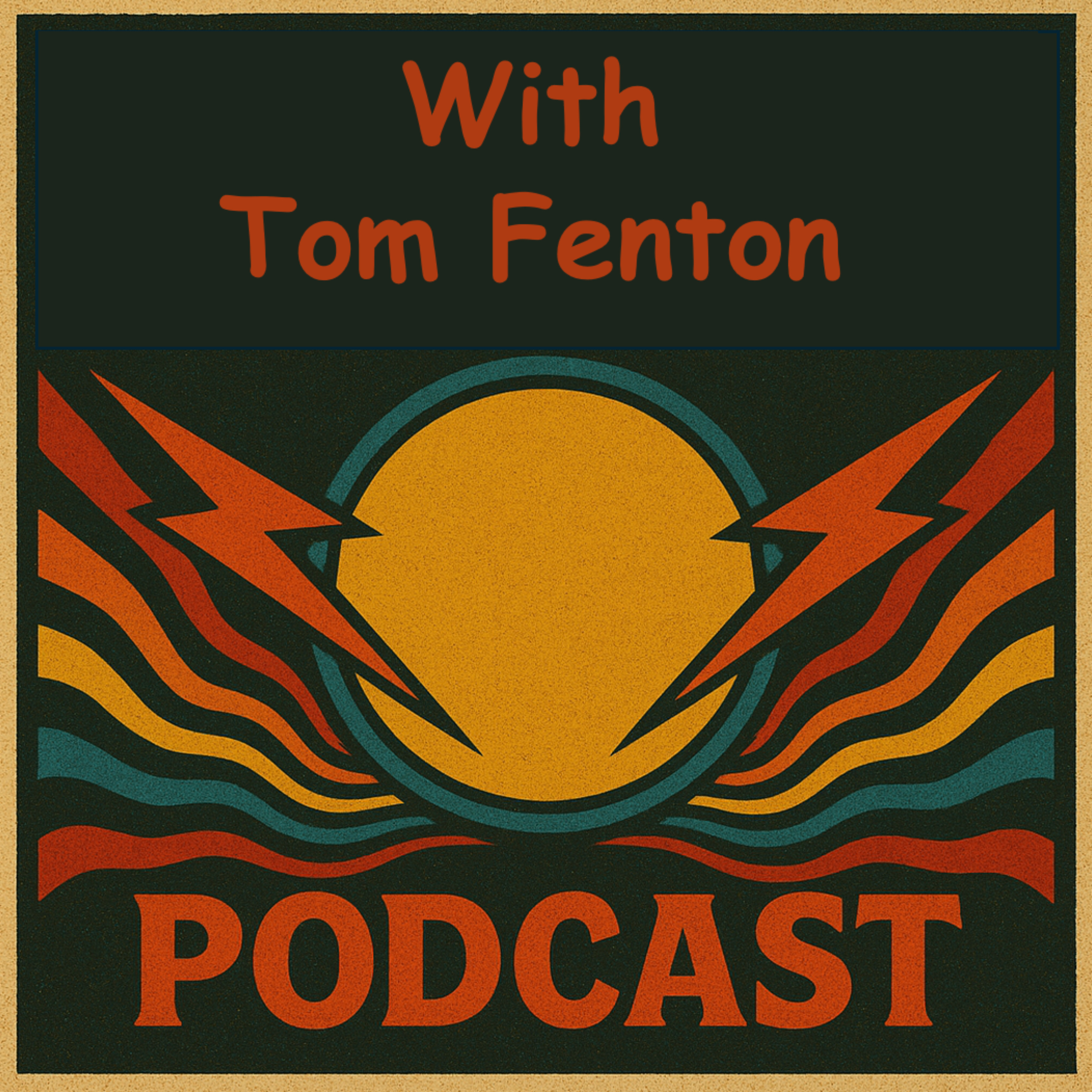 With Tom Fenton