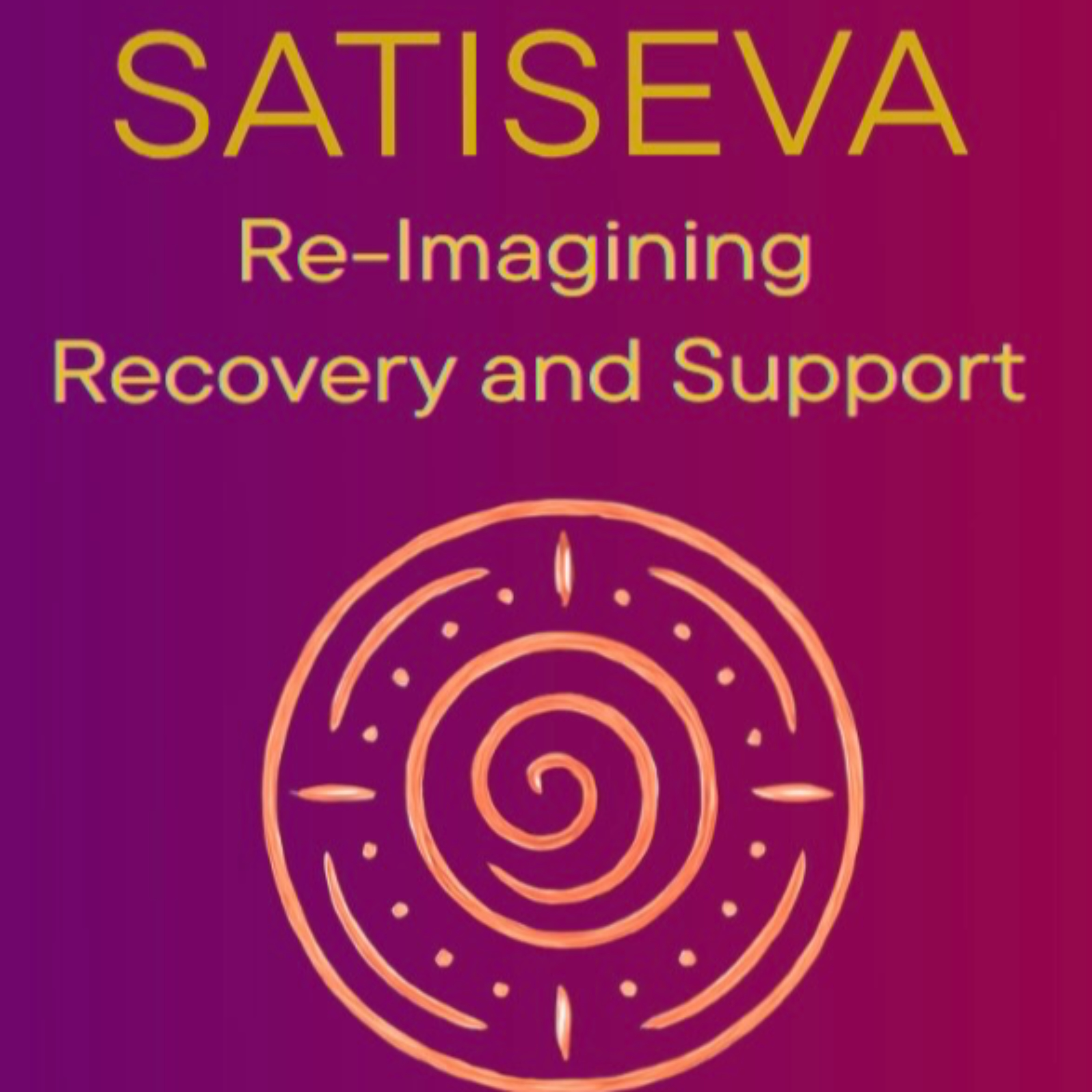 SatiSeva: Re-Imagining Recovery and Support cover art