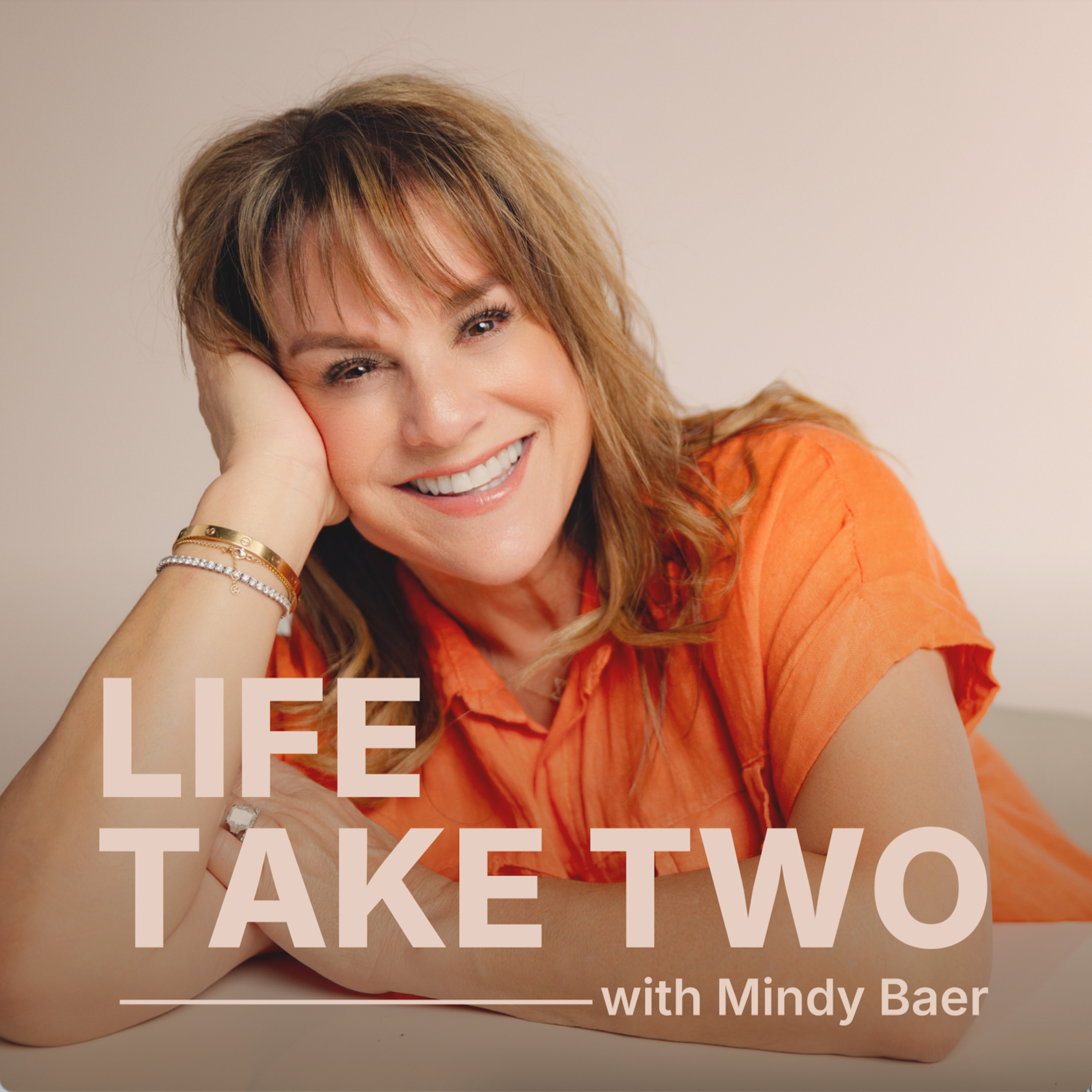 Life Take Two with Mindy Baer