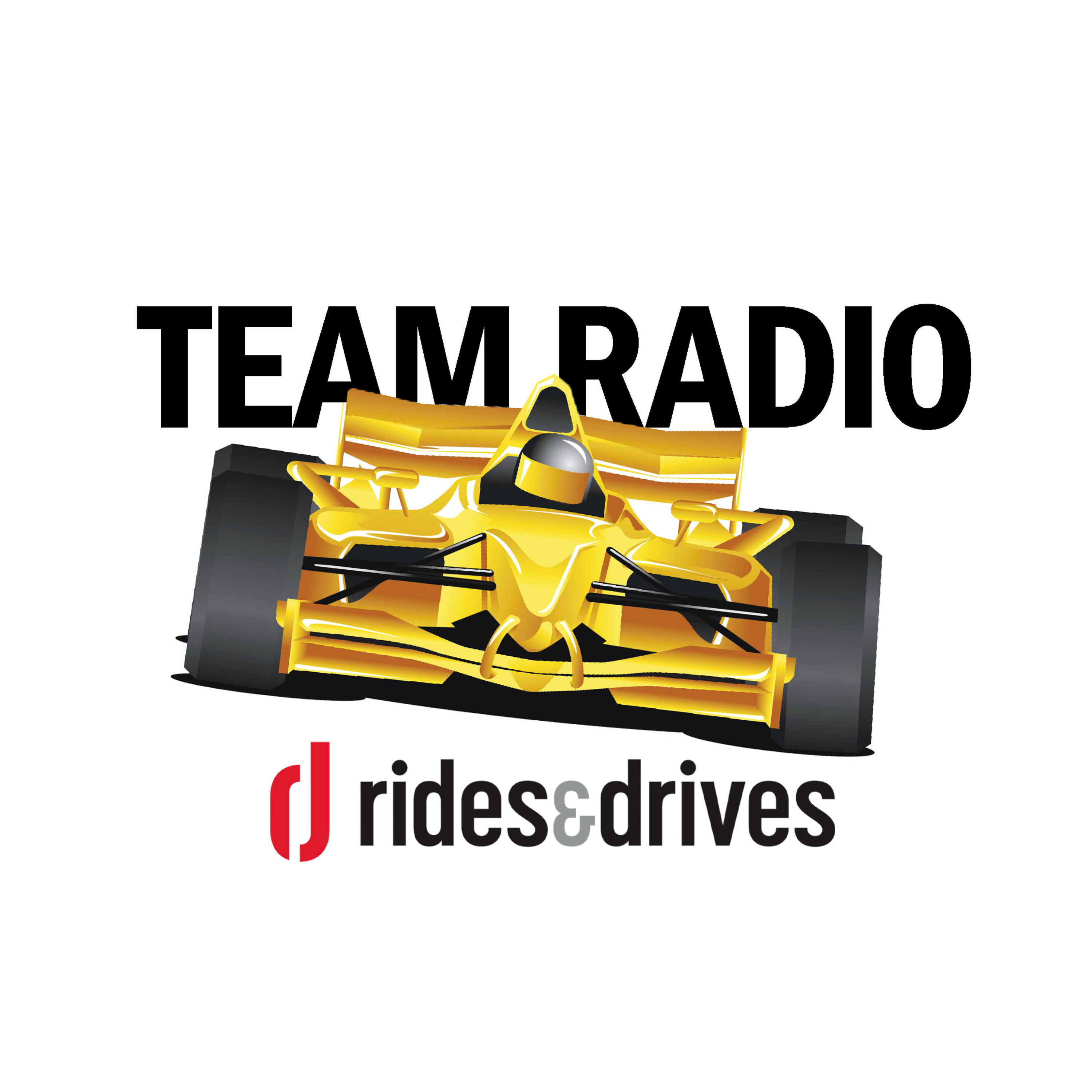 Rides & Drives Team Radio