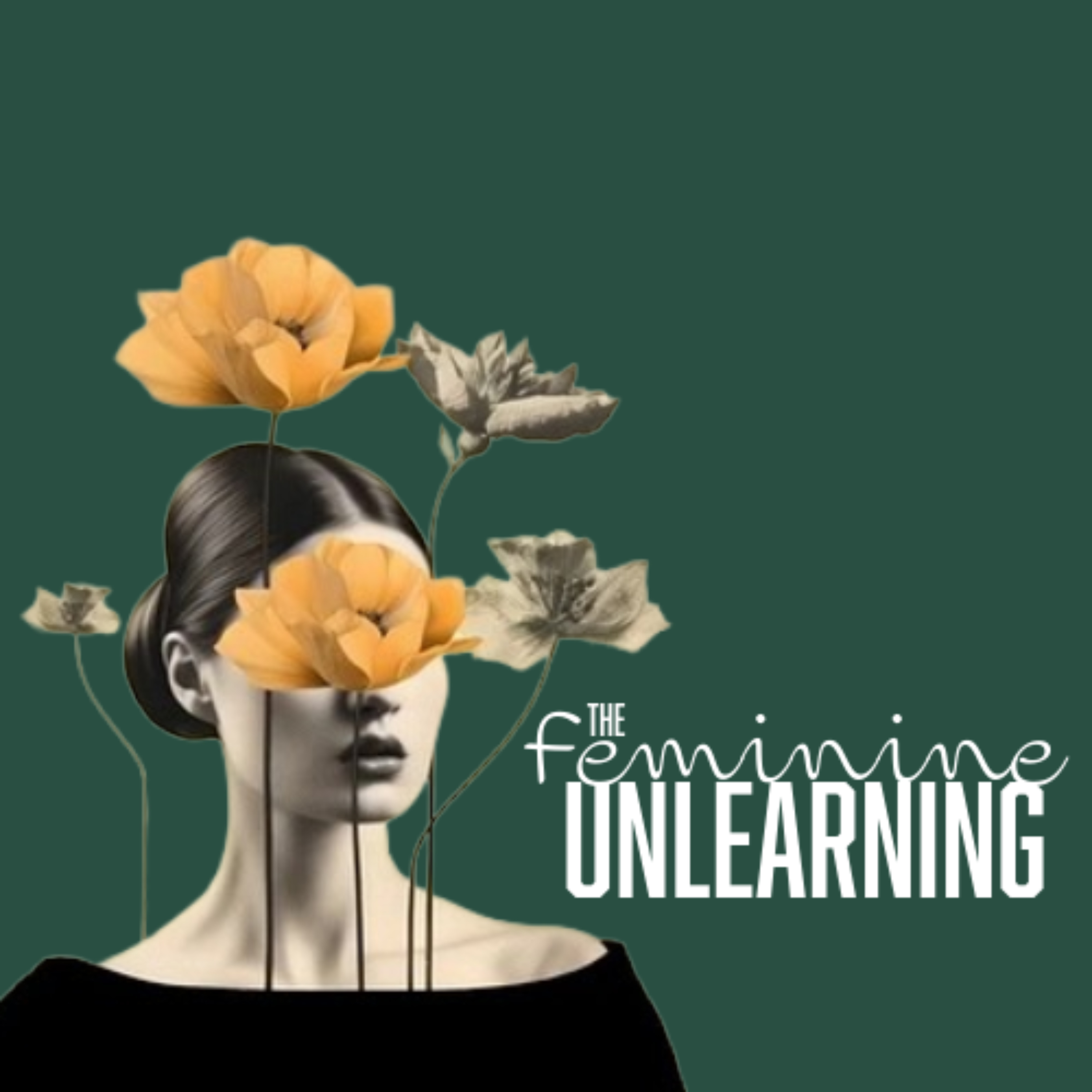 The Feminine Unlearning podcast artwork