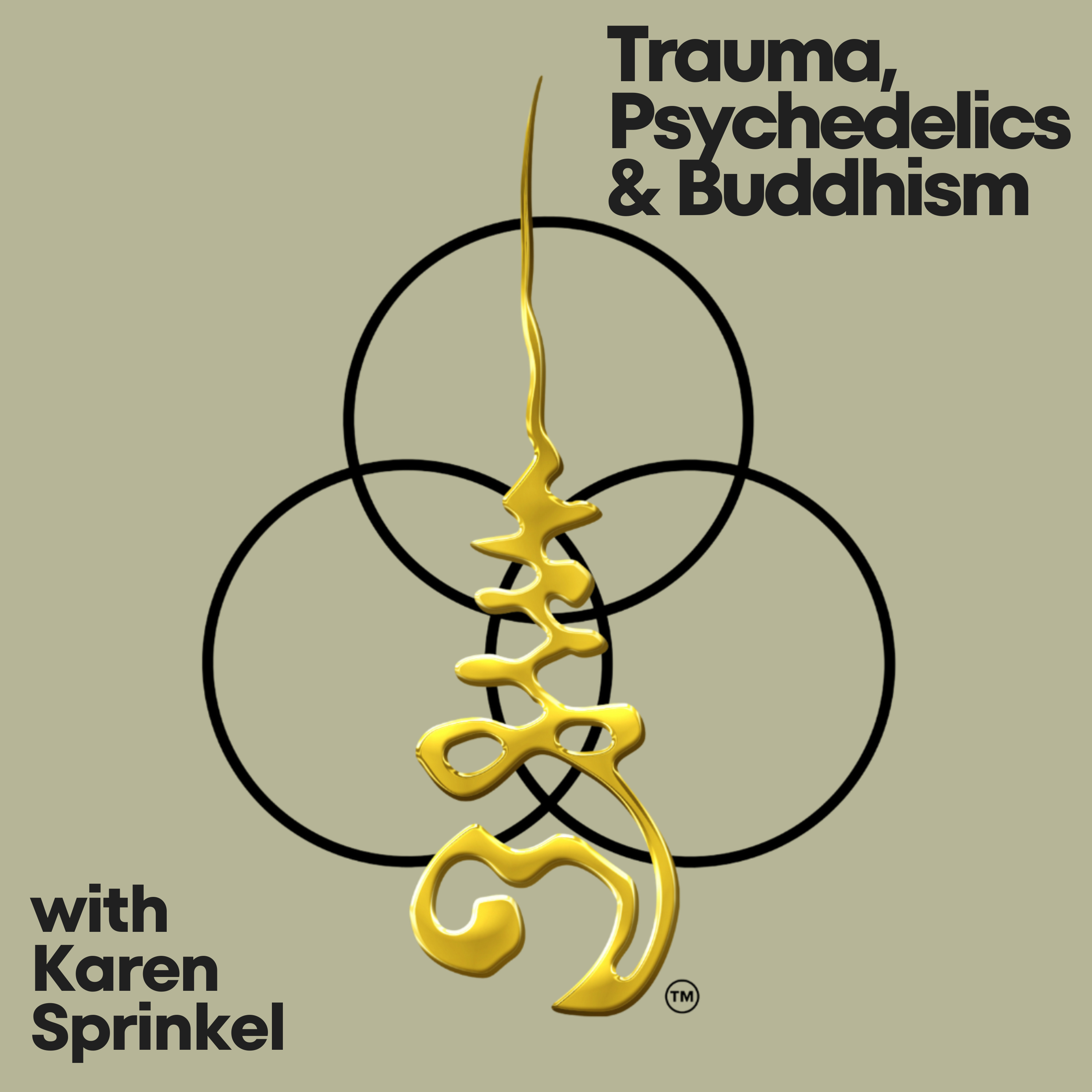 Trauma, Psychedelics and Buddhism