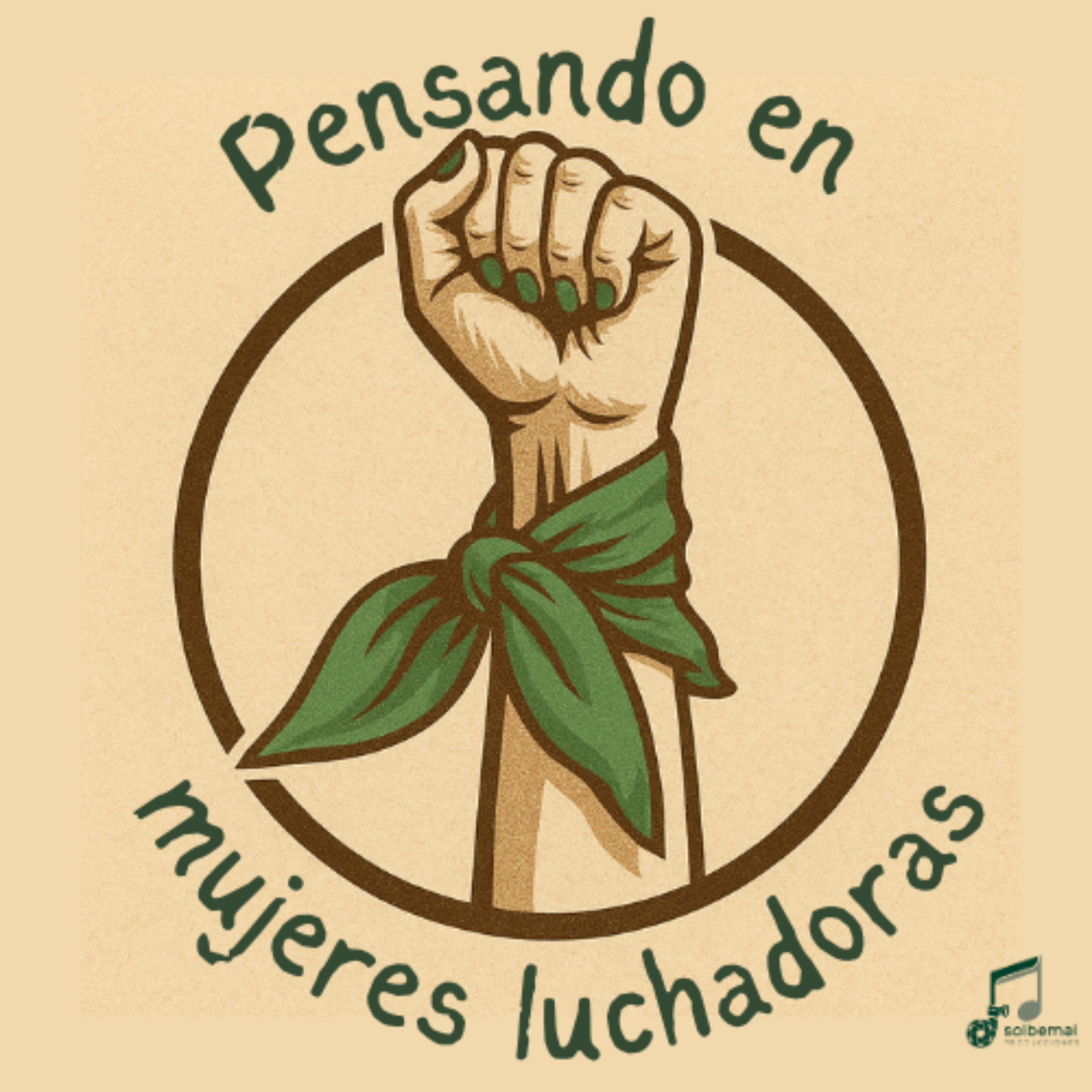 Pensando en mujeres luchadoras podcast artwork