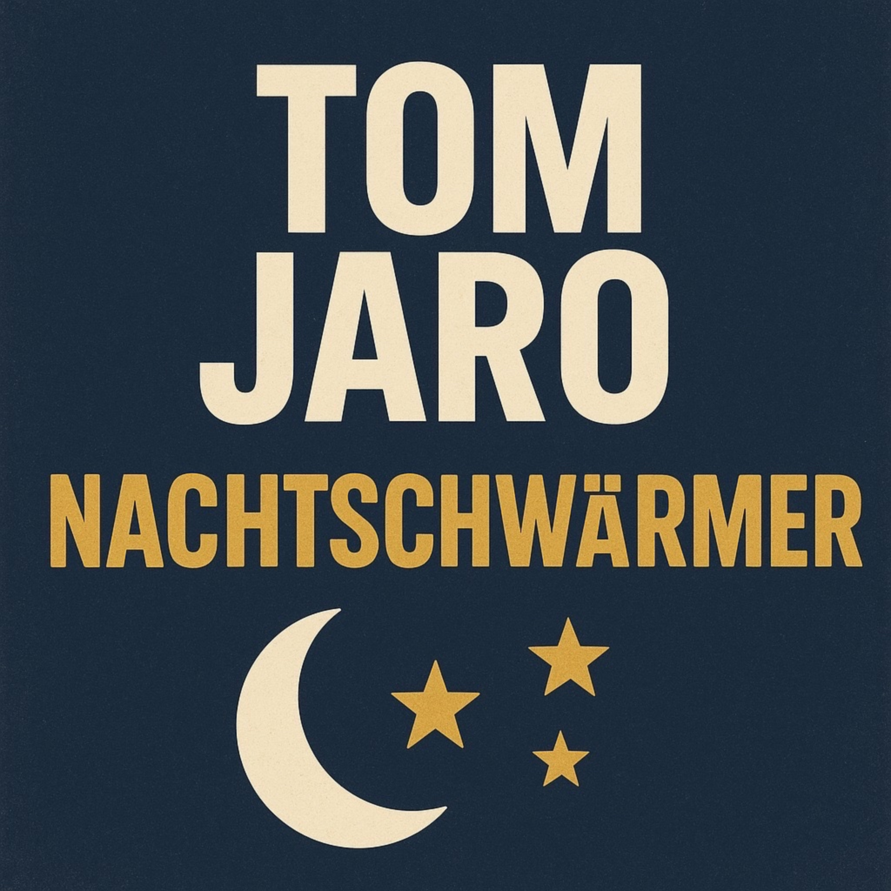 Tom Jaro - Nachtschwärmer