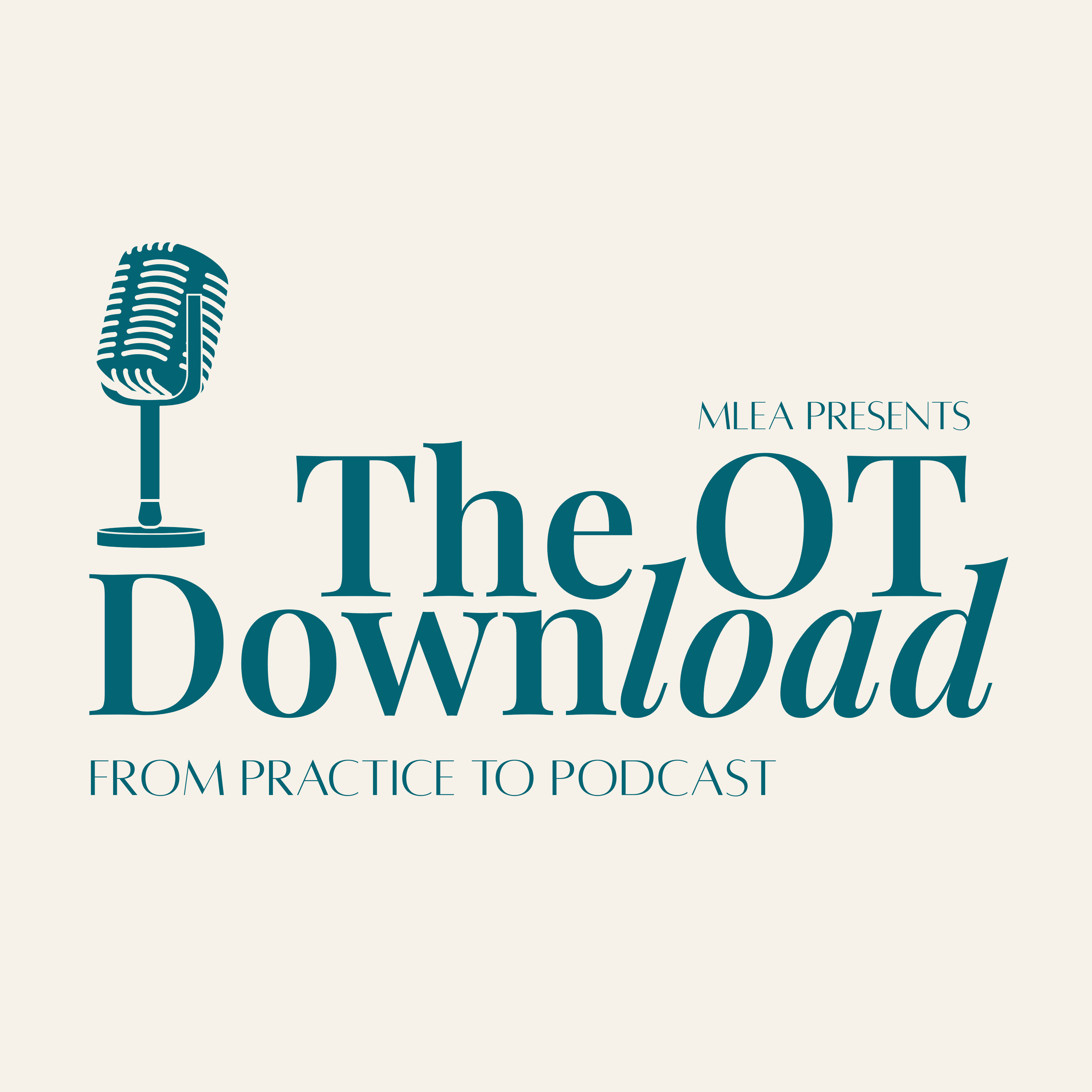 The OT Download: From Practice to Podcast podcast artwork