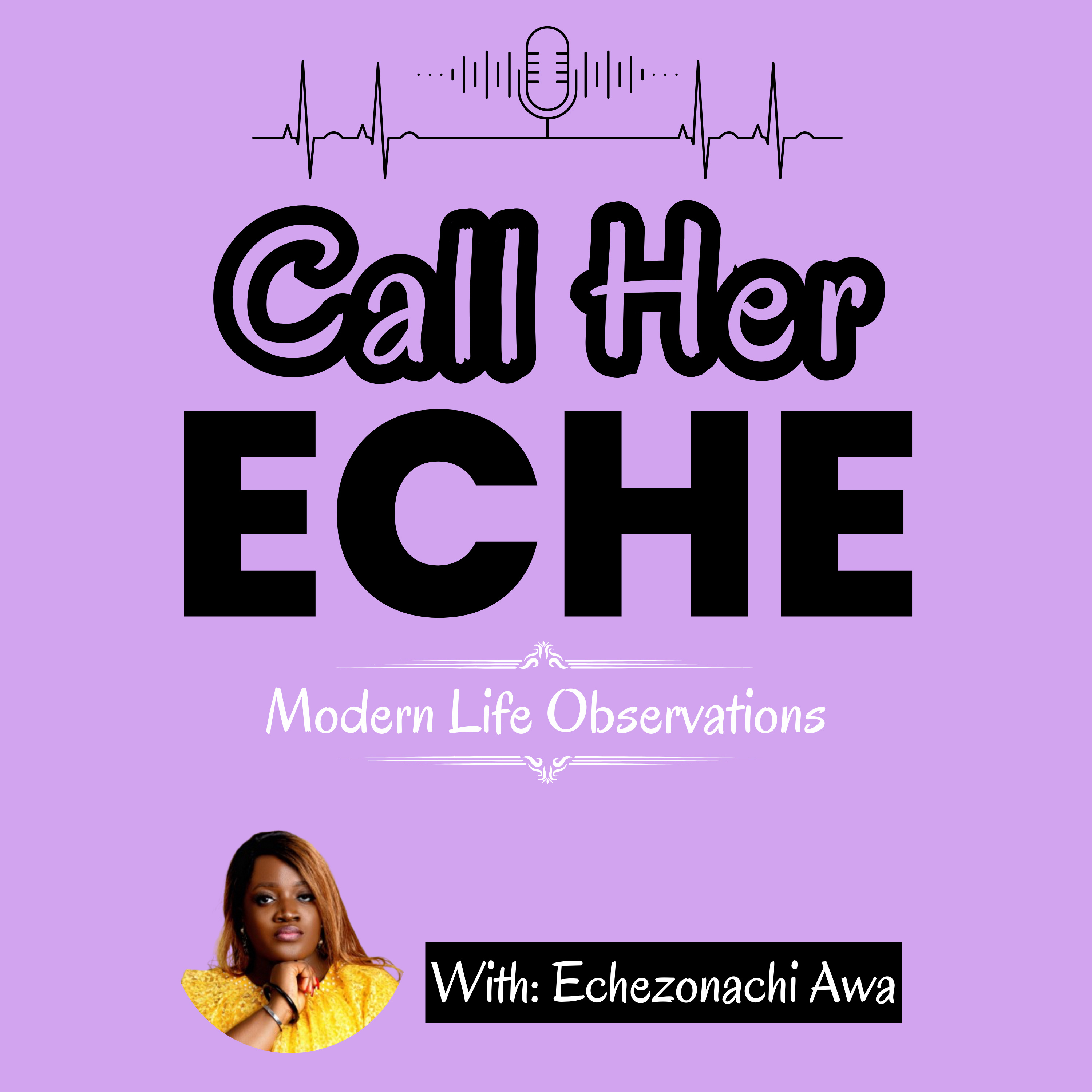 Call Her ECHE podcast artwork