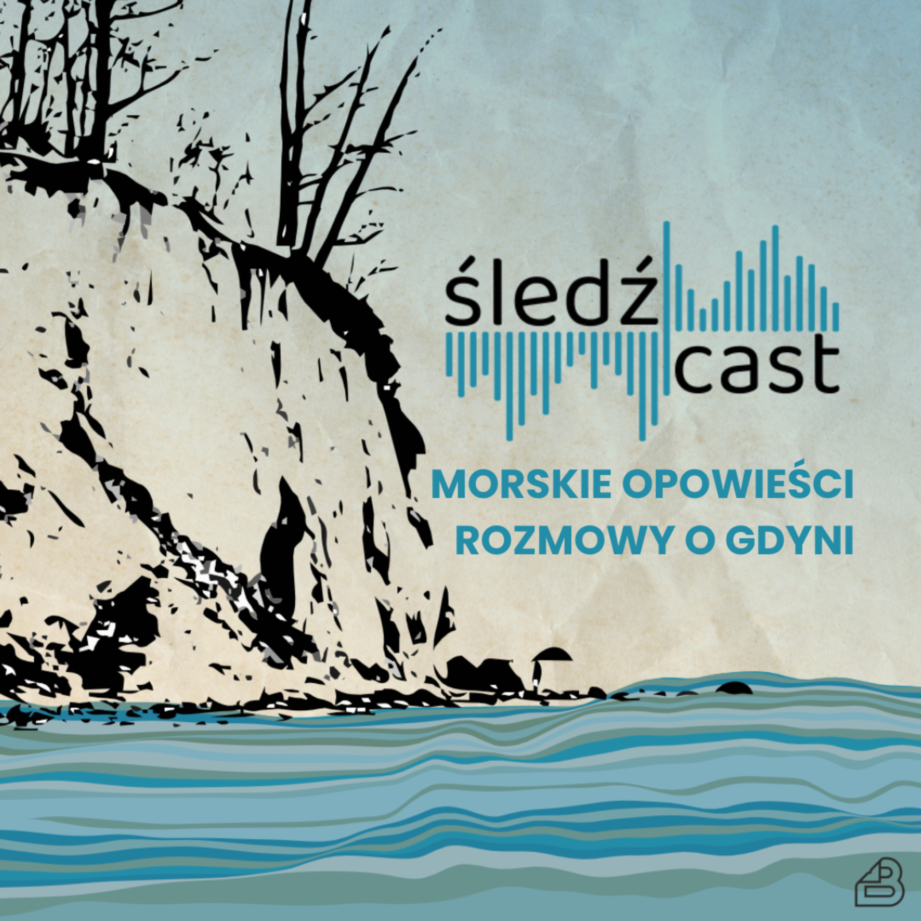 Śledźcast. Morskie opowieści - rozmowy o Gdyni