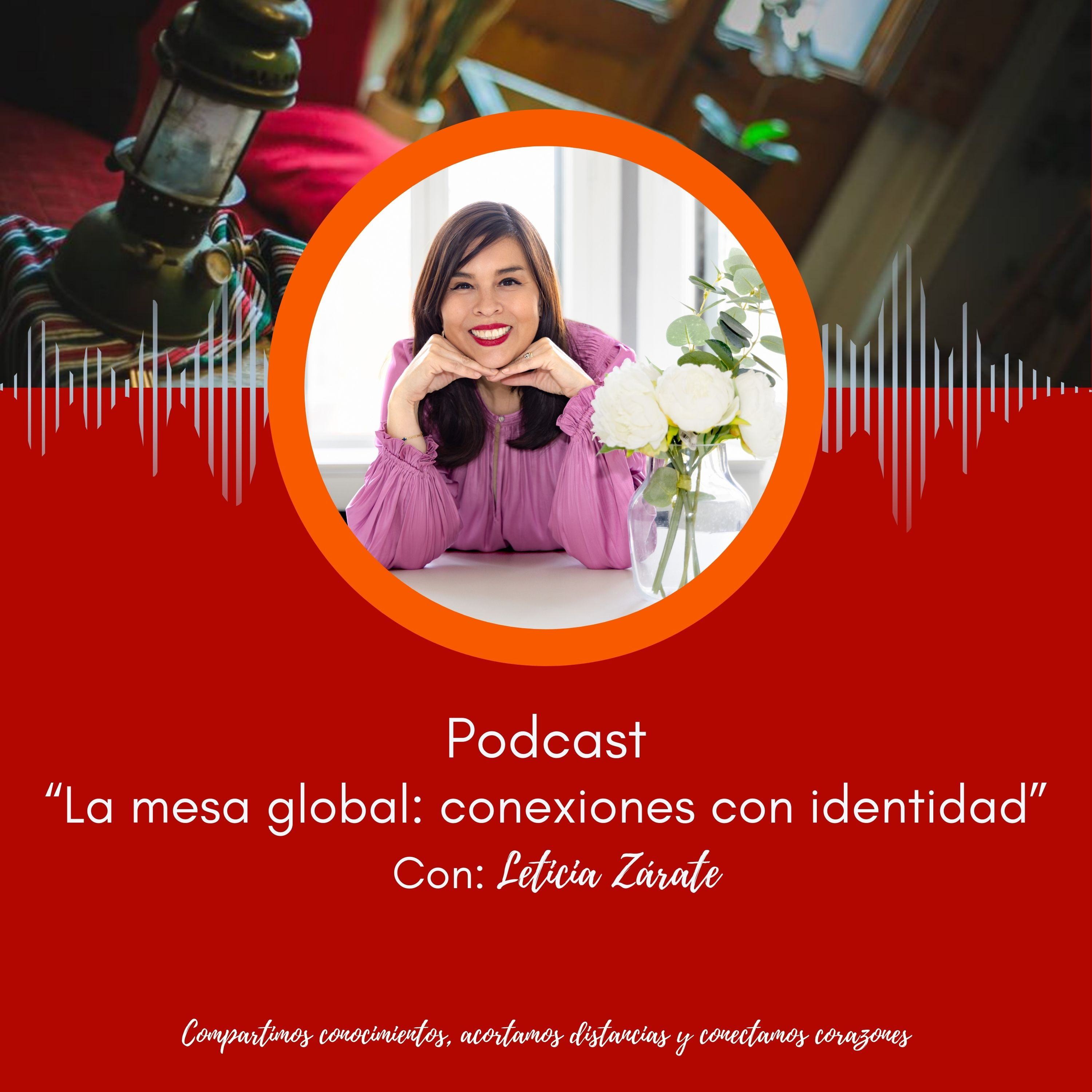 La mesa global: conexiones con identidad