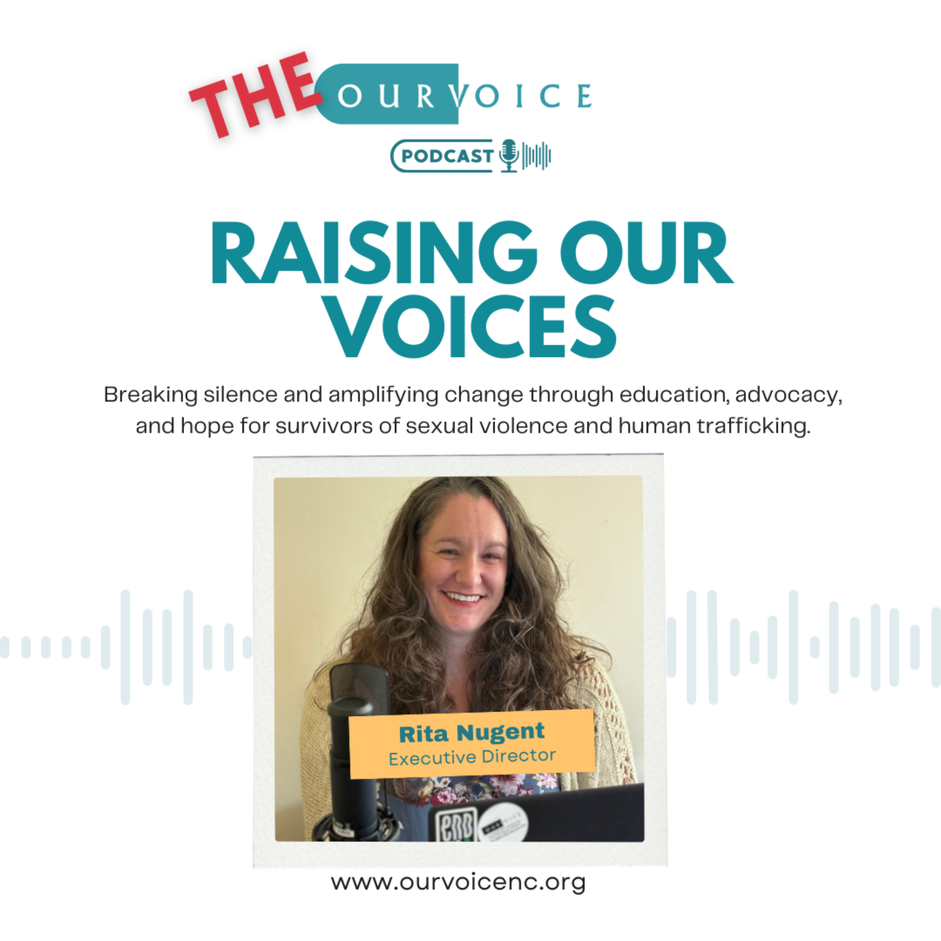 Raising Our Voices