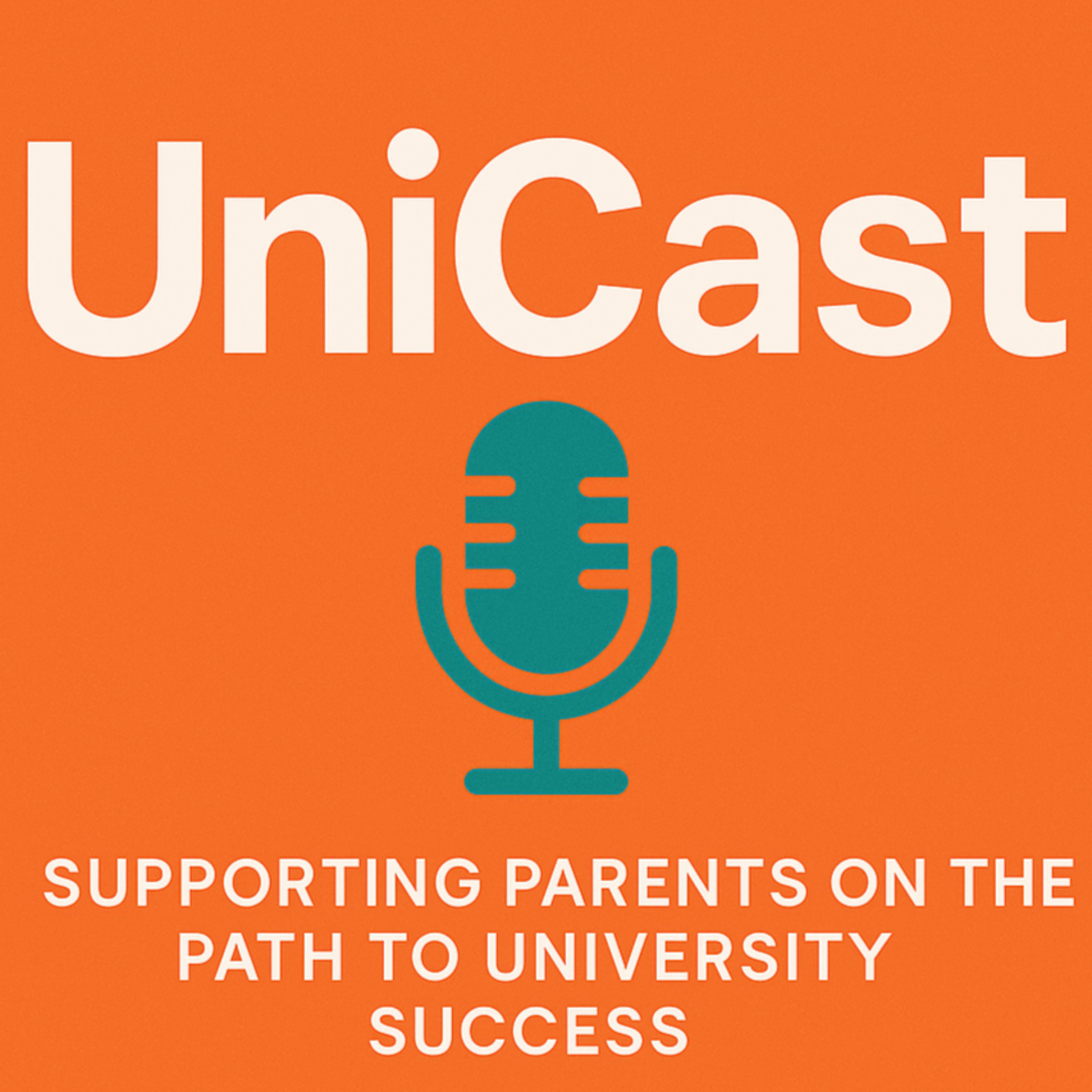 Unicast: Supporting Parents on the Path to University Success cover art
