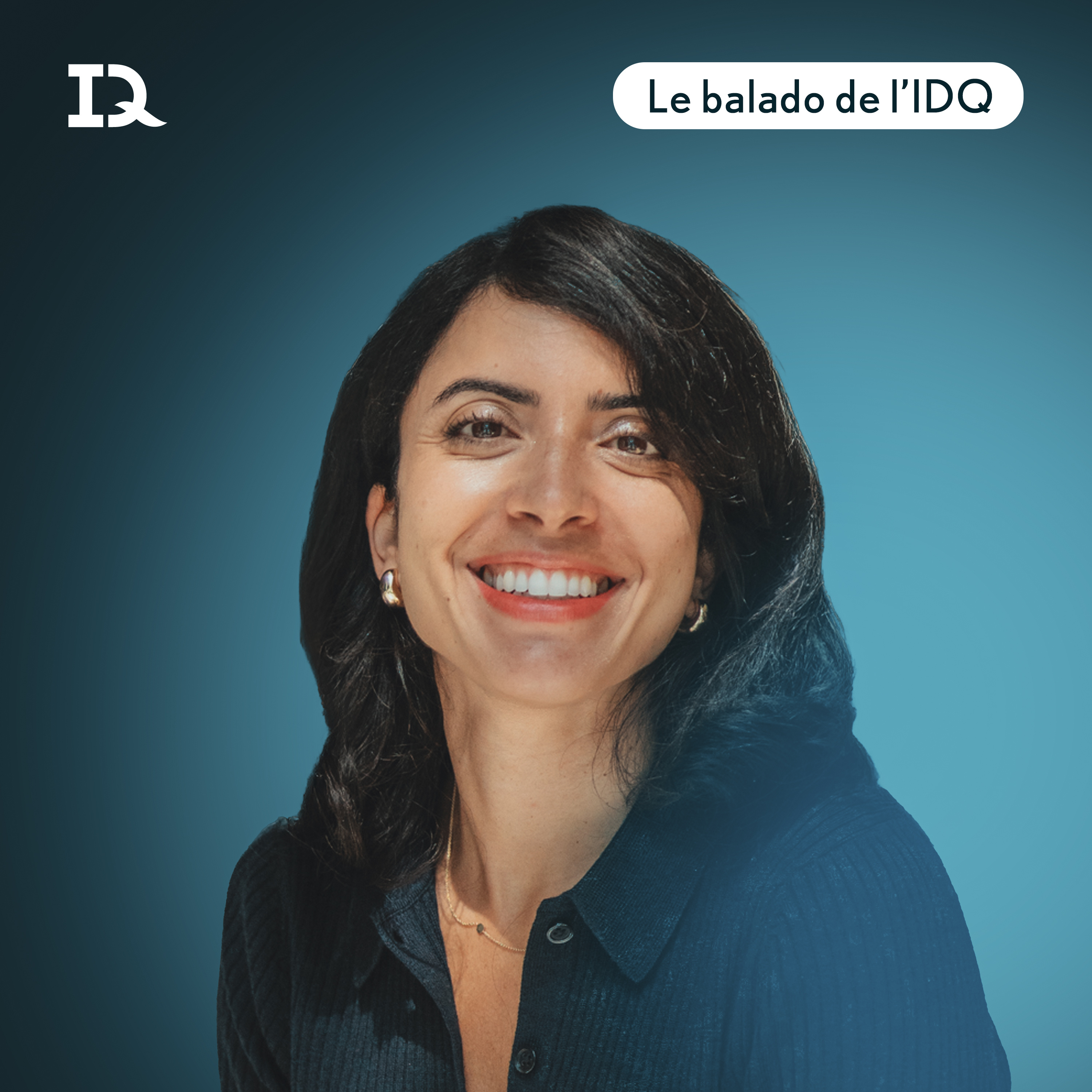 Le balado de l’IDQ