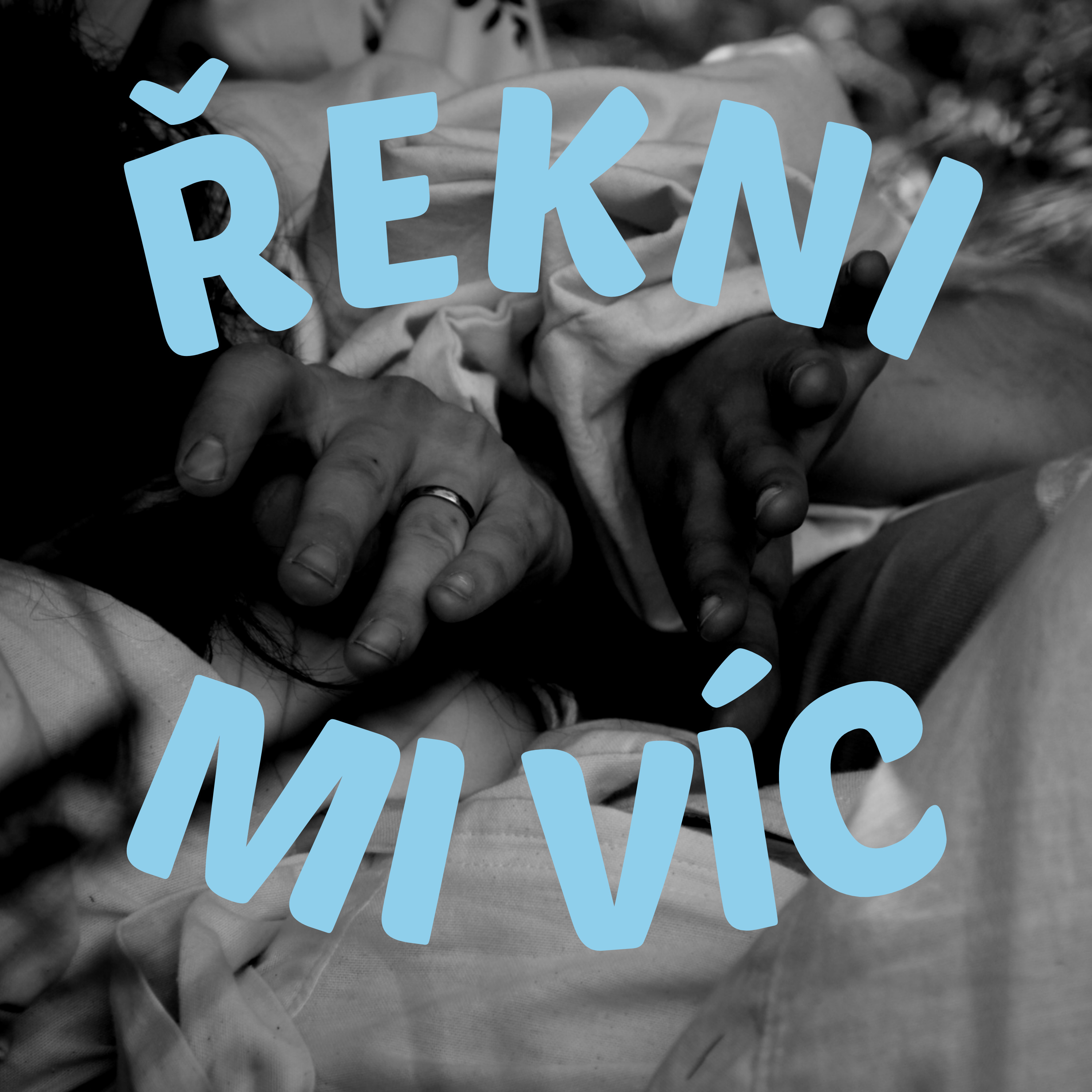 ŘEKNI MI VÍC cover art