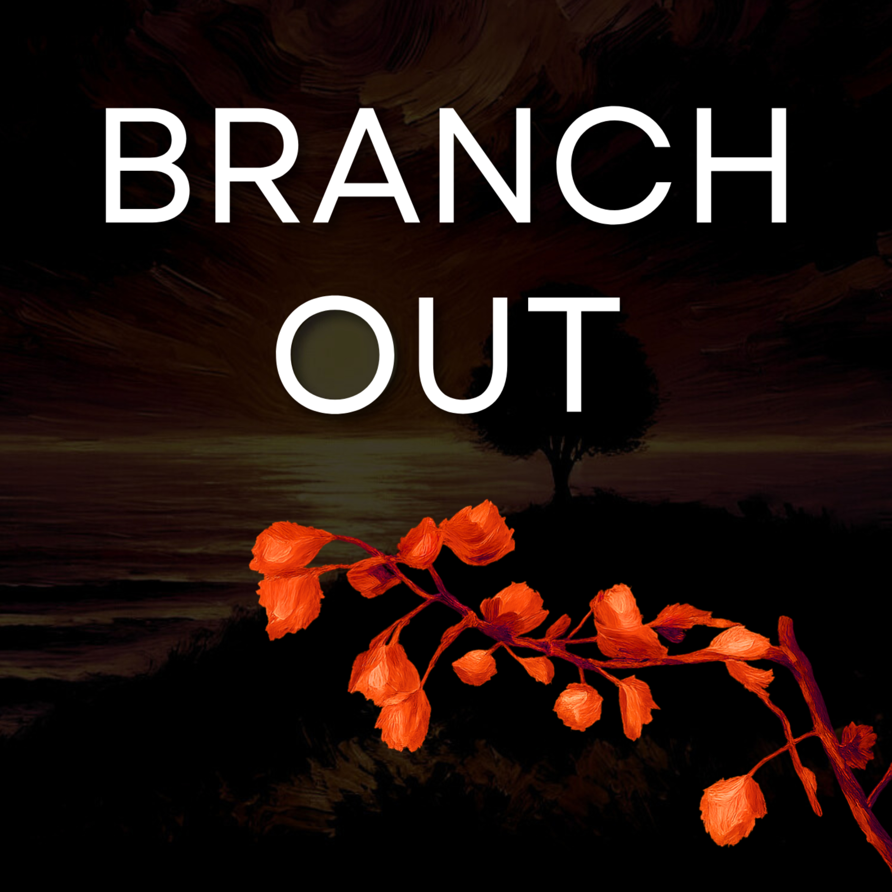 Branch Out