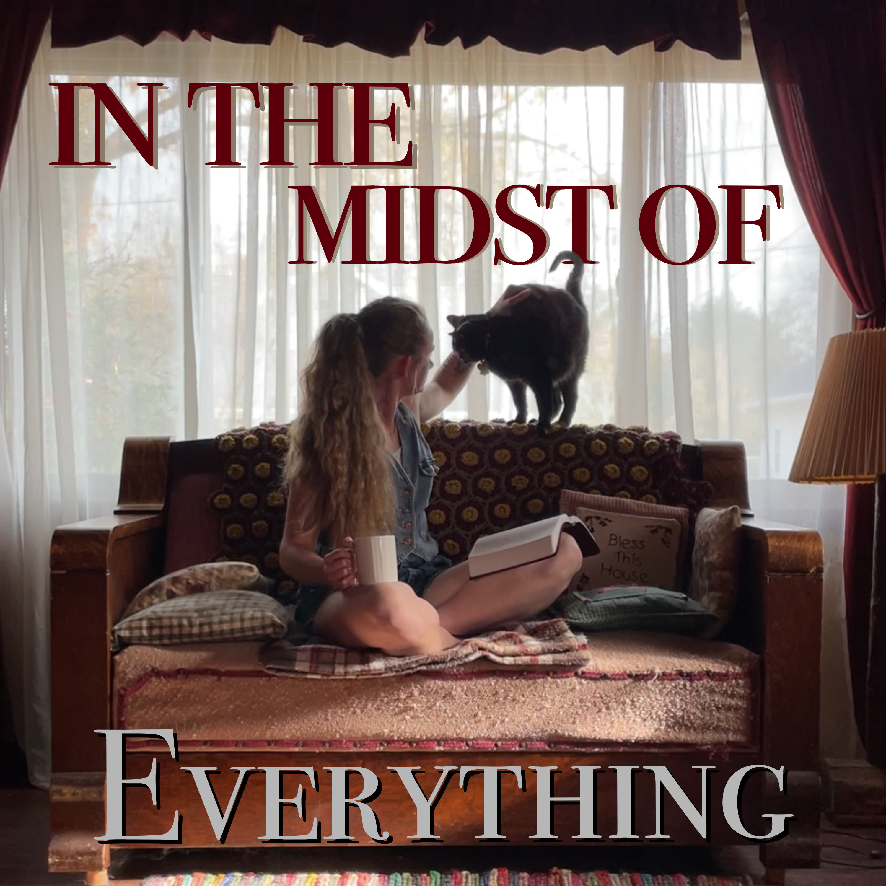 In The Midst Of Everything