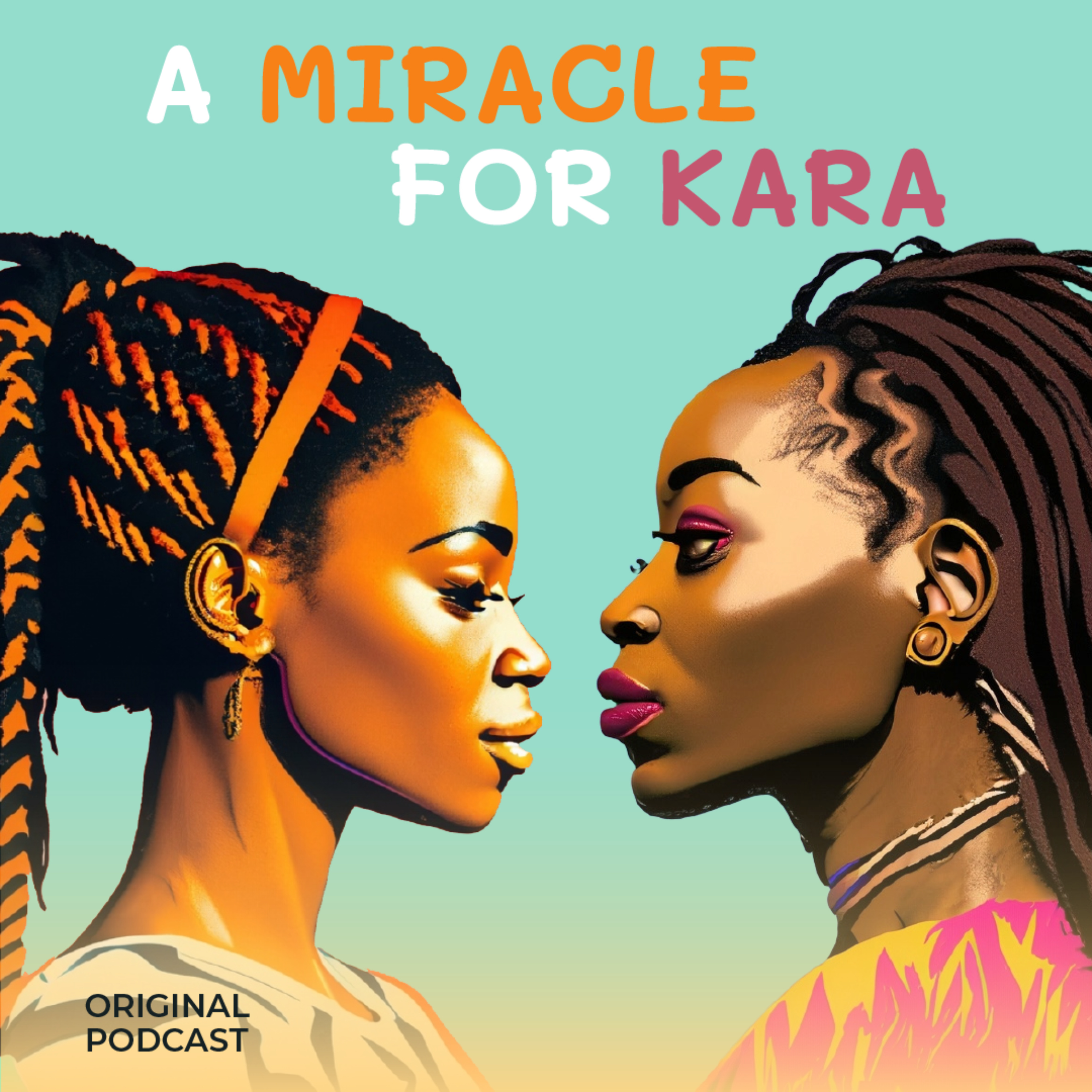 A Miracle for Kara podcast artwork