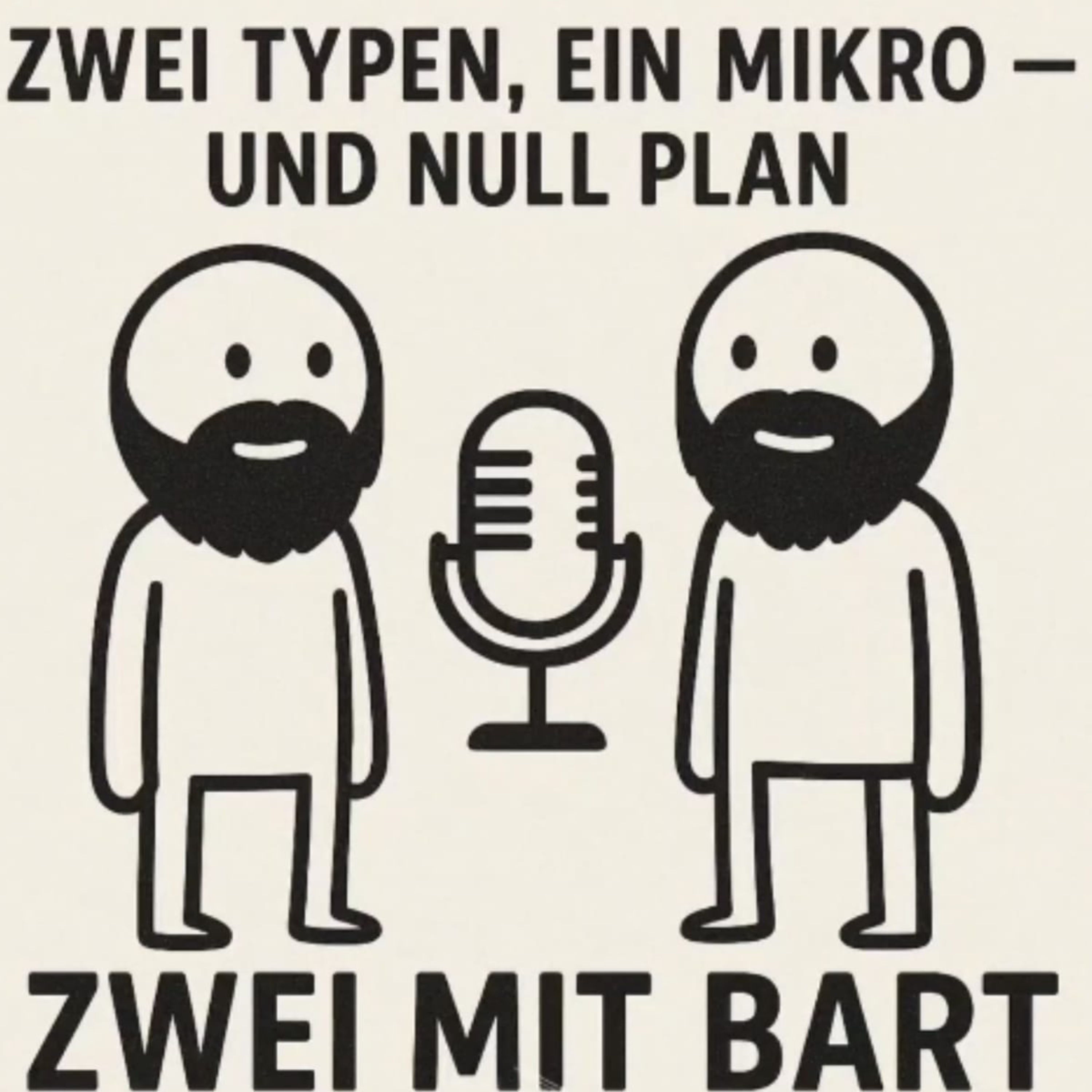 Zwei mit Bart