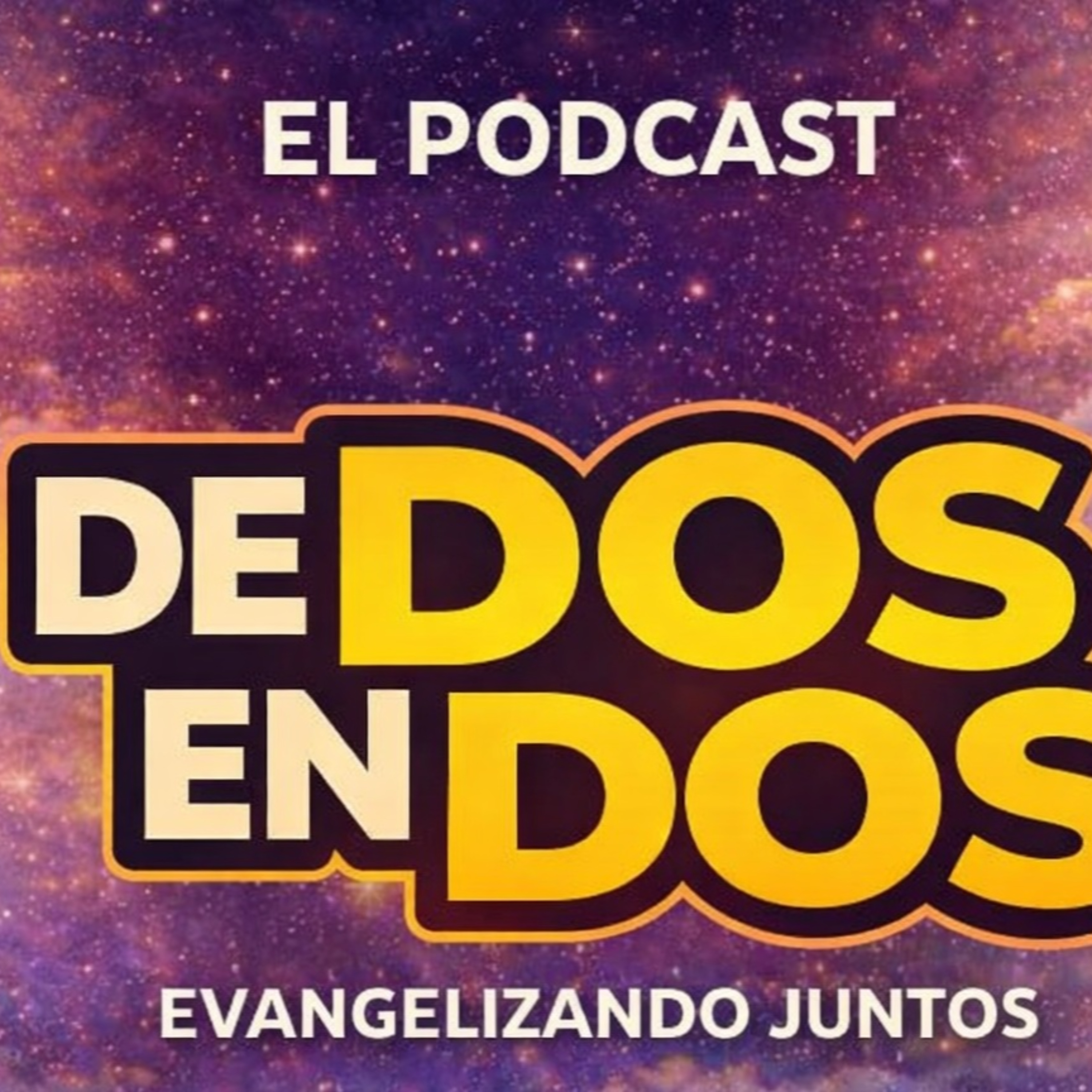 EL PODCAST DE #DEDOSENDOS