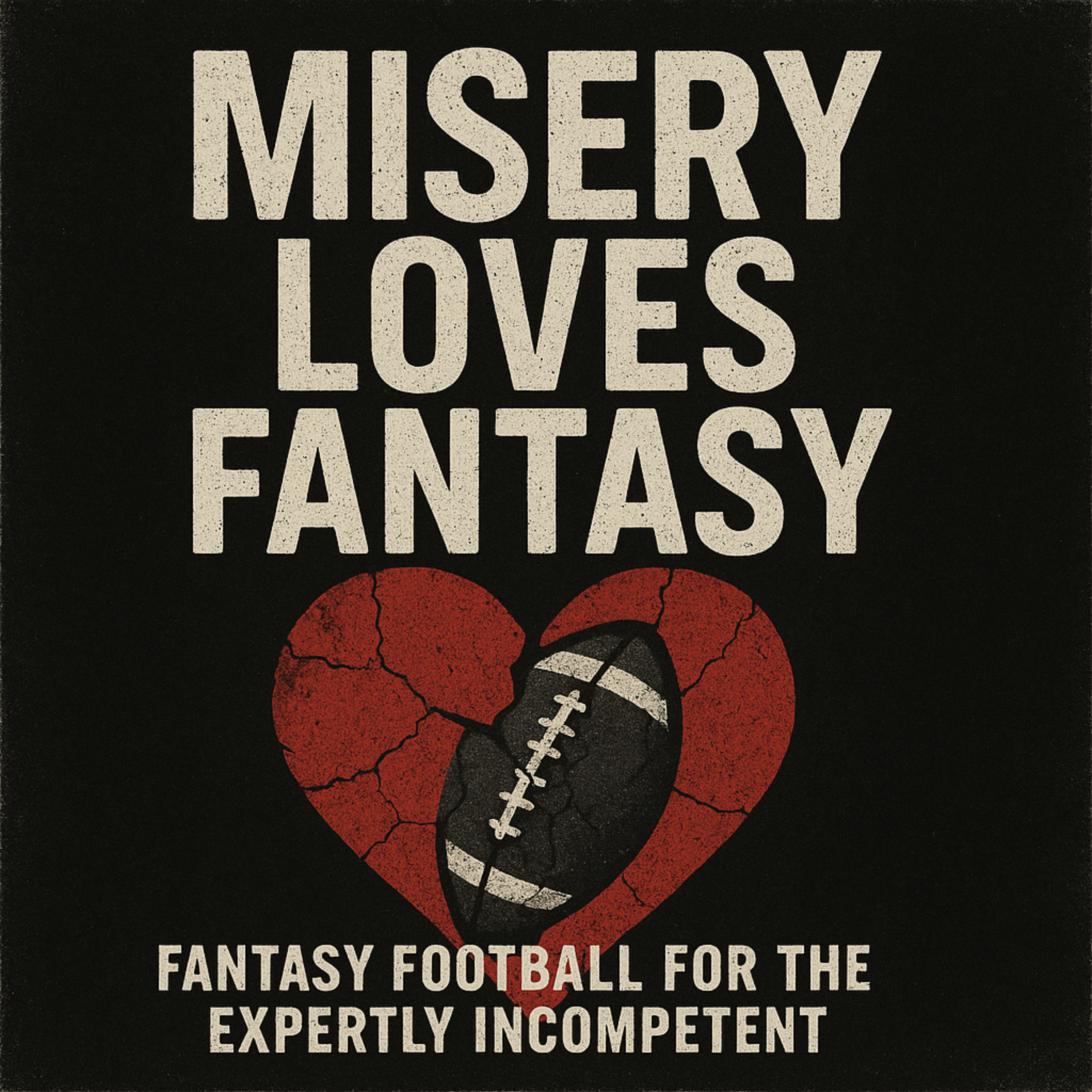 Misery Loves Fantasy