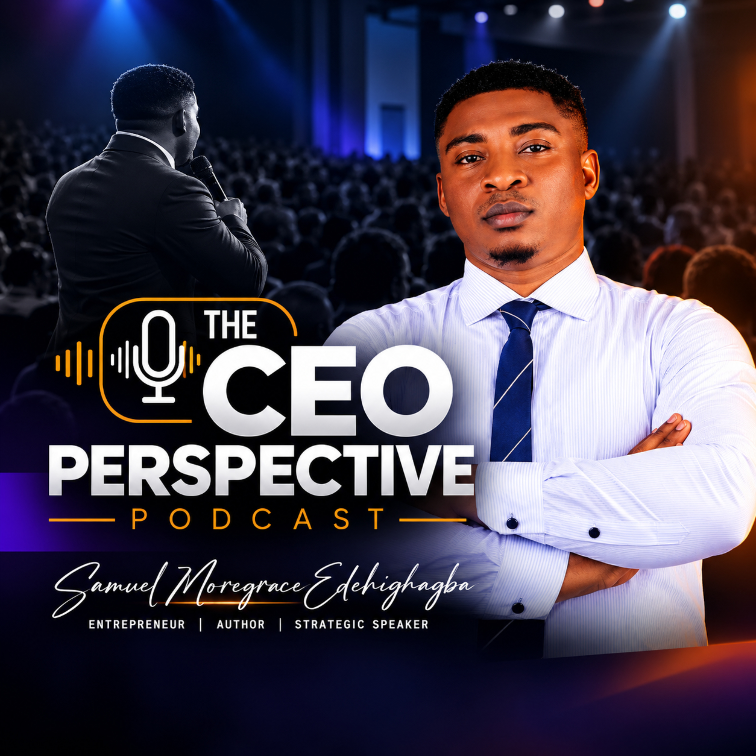 THE CEO PERSPECTIVE PODCAST