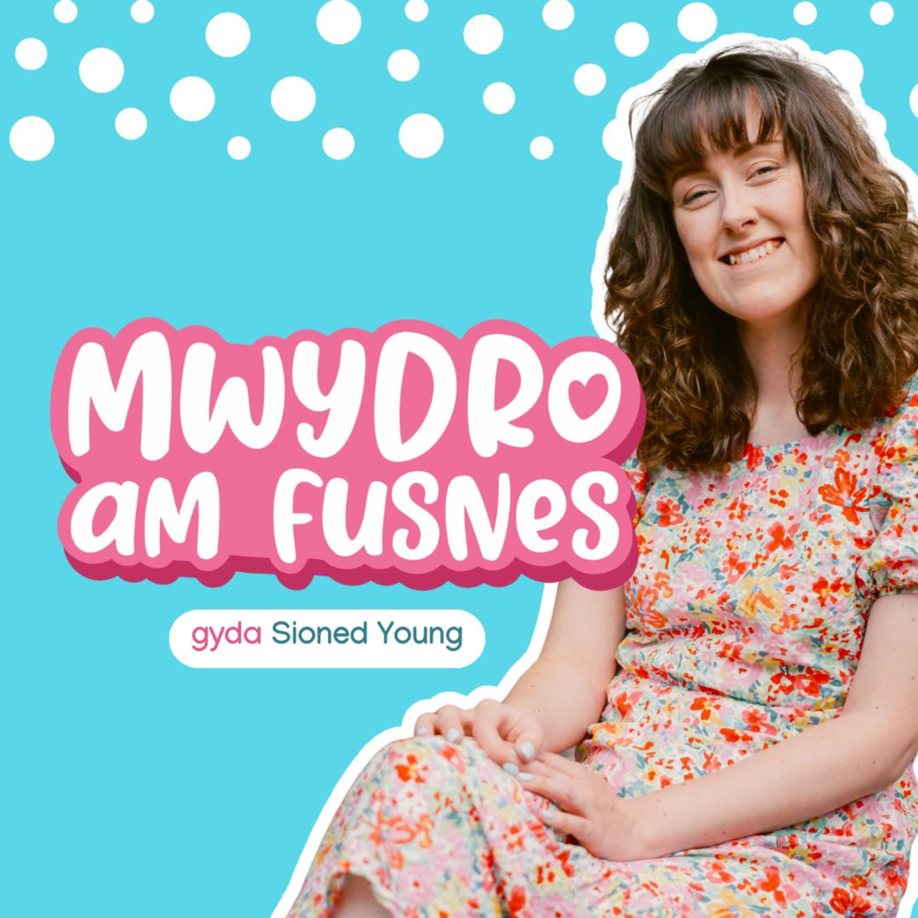 2: Sut i gael mwy o hwyl yn dy fusnes