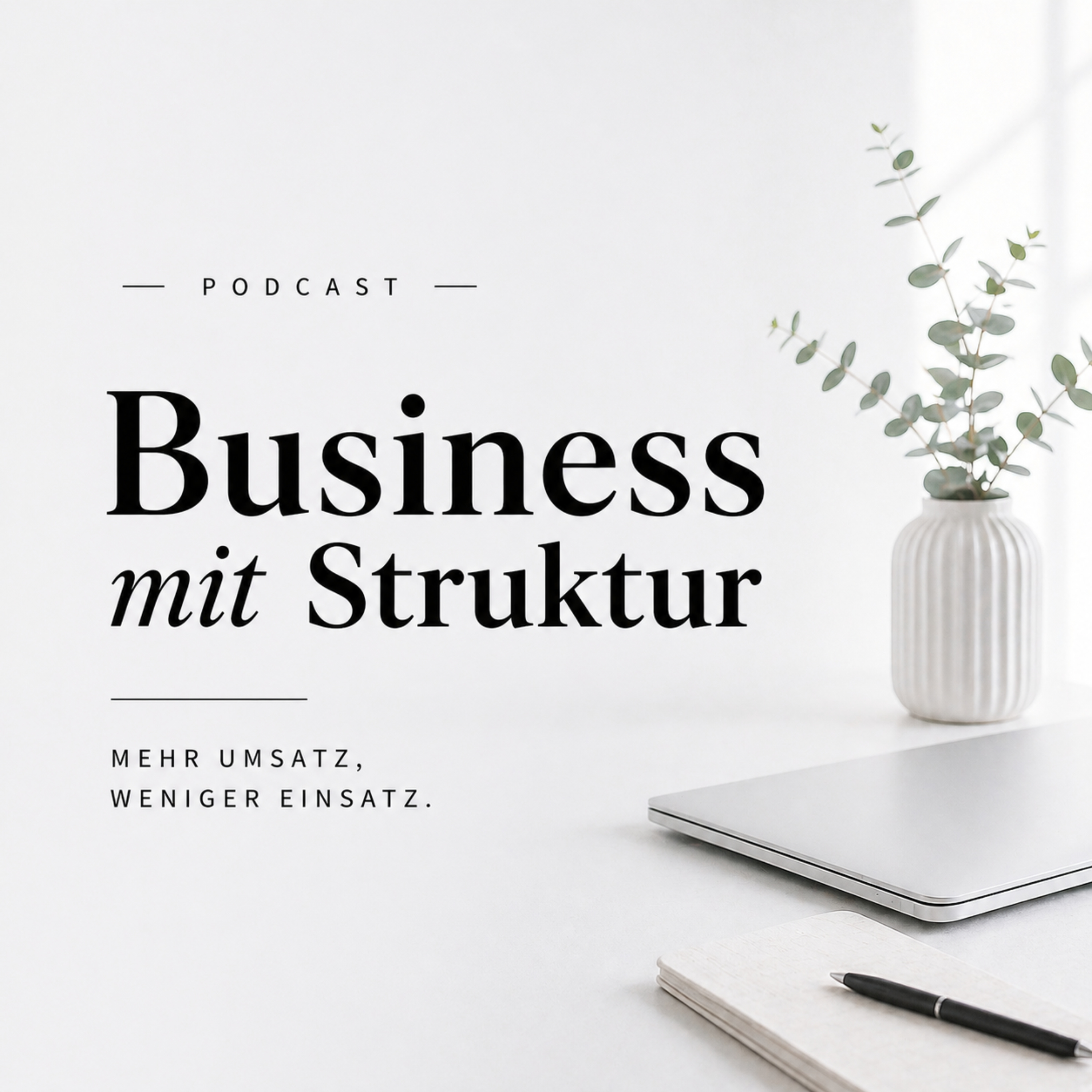 Business mit Struktur
