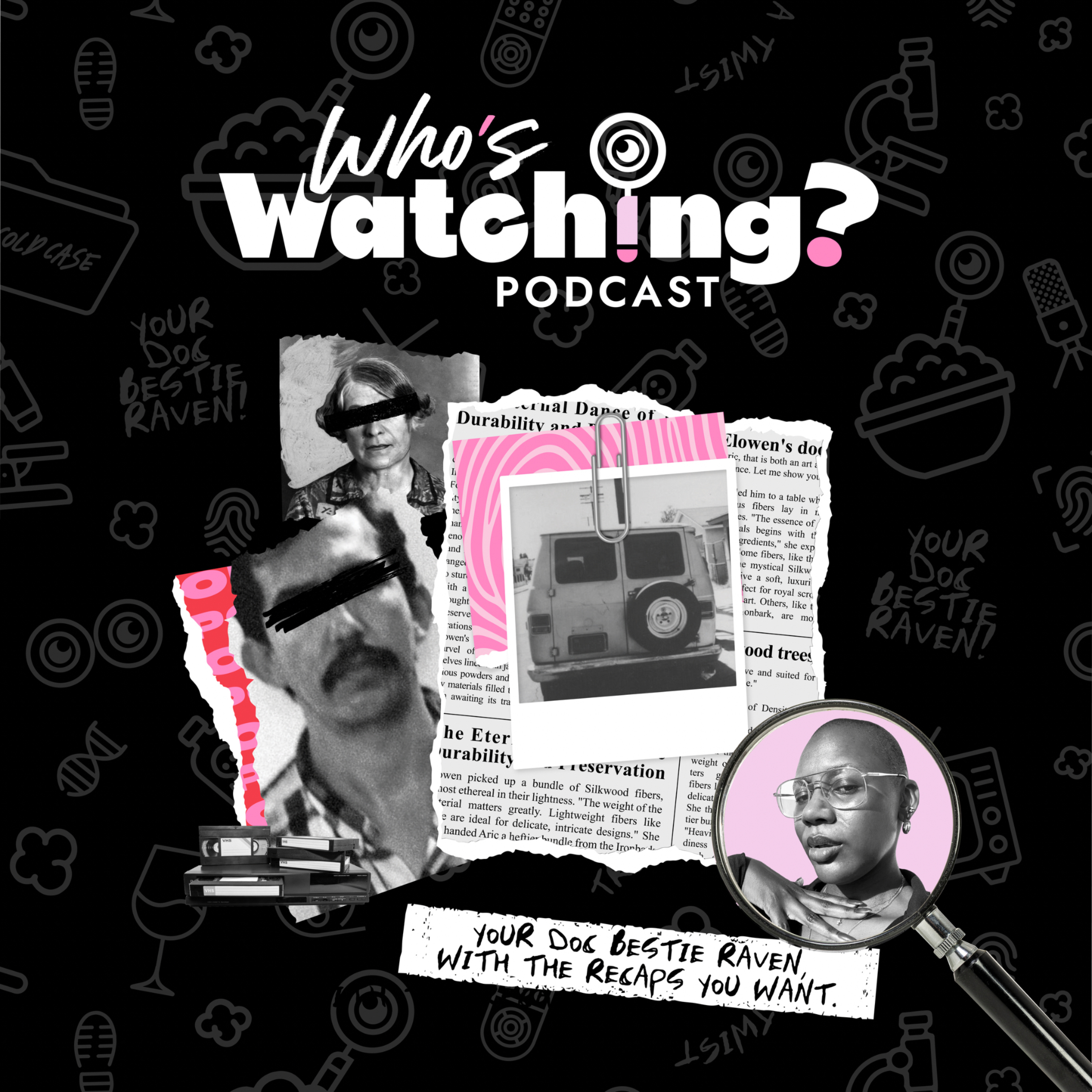 Who’s Watching?