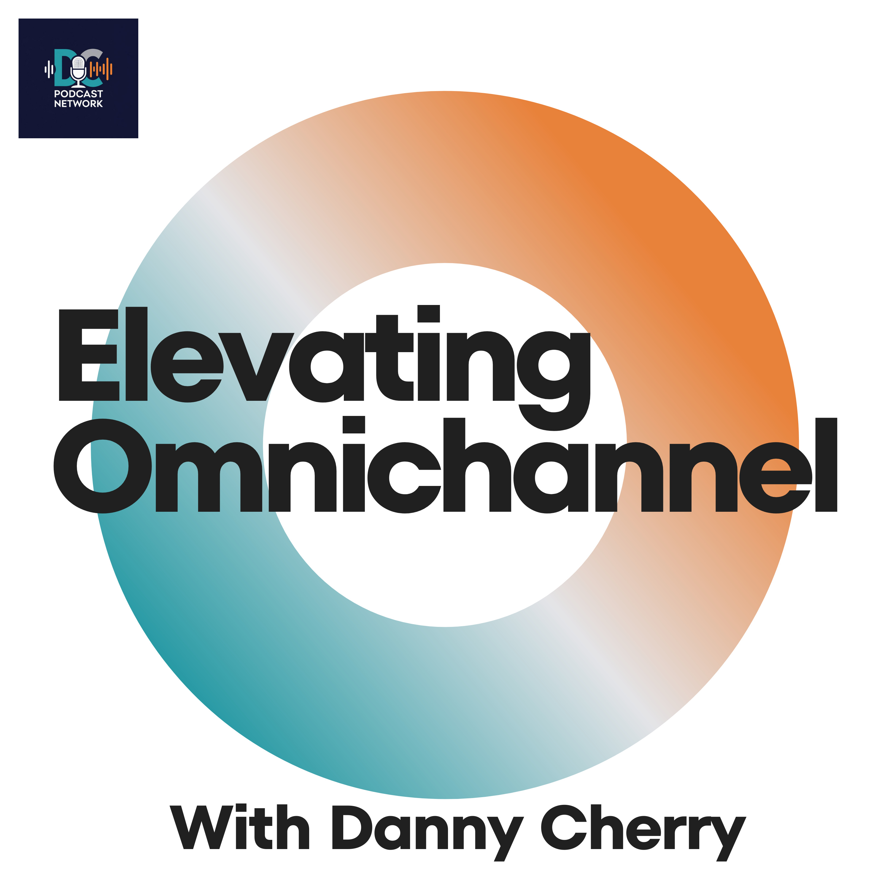 Elevating OmniChannel podcast artwork