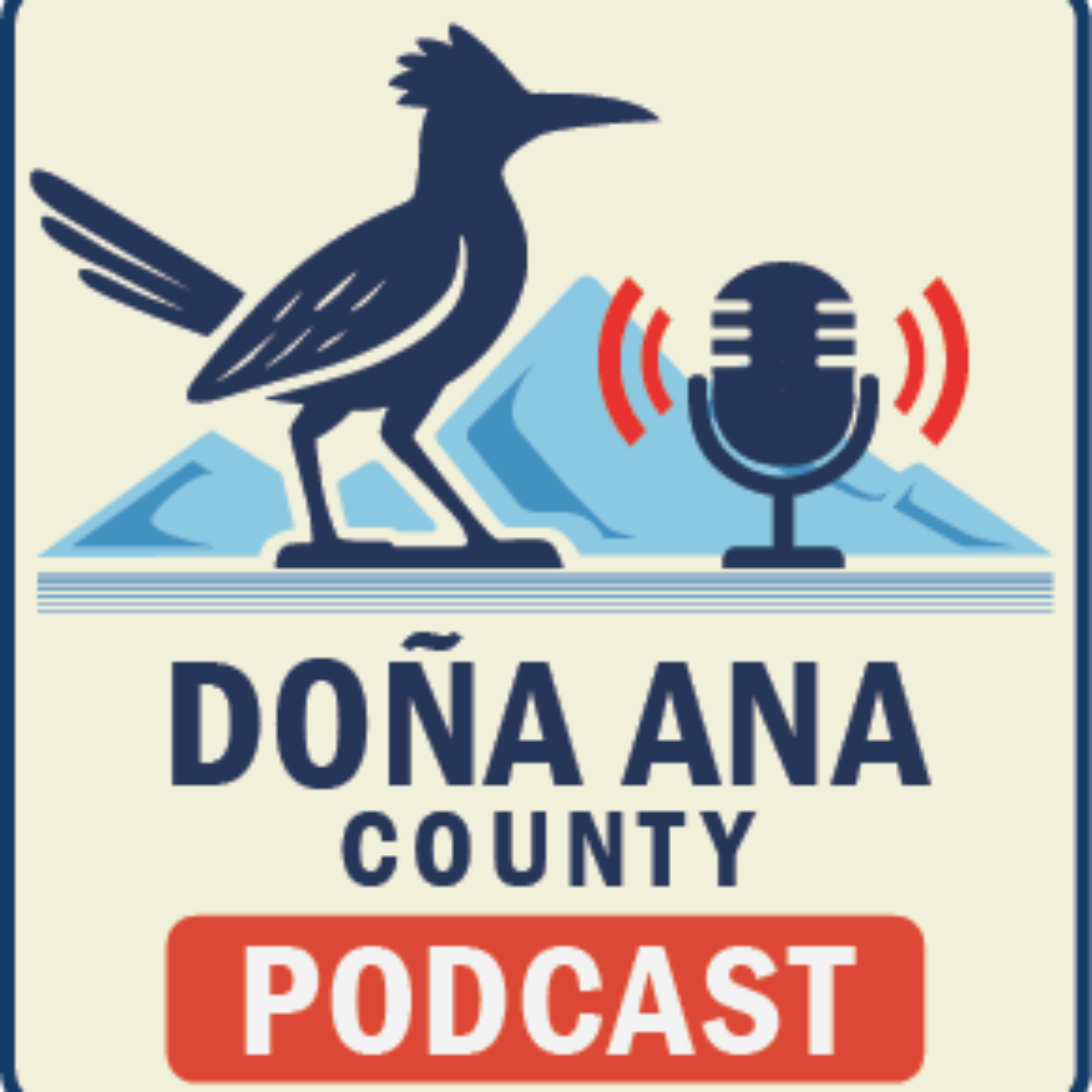 Doña Ana County Podcast