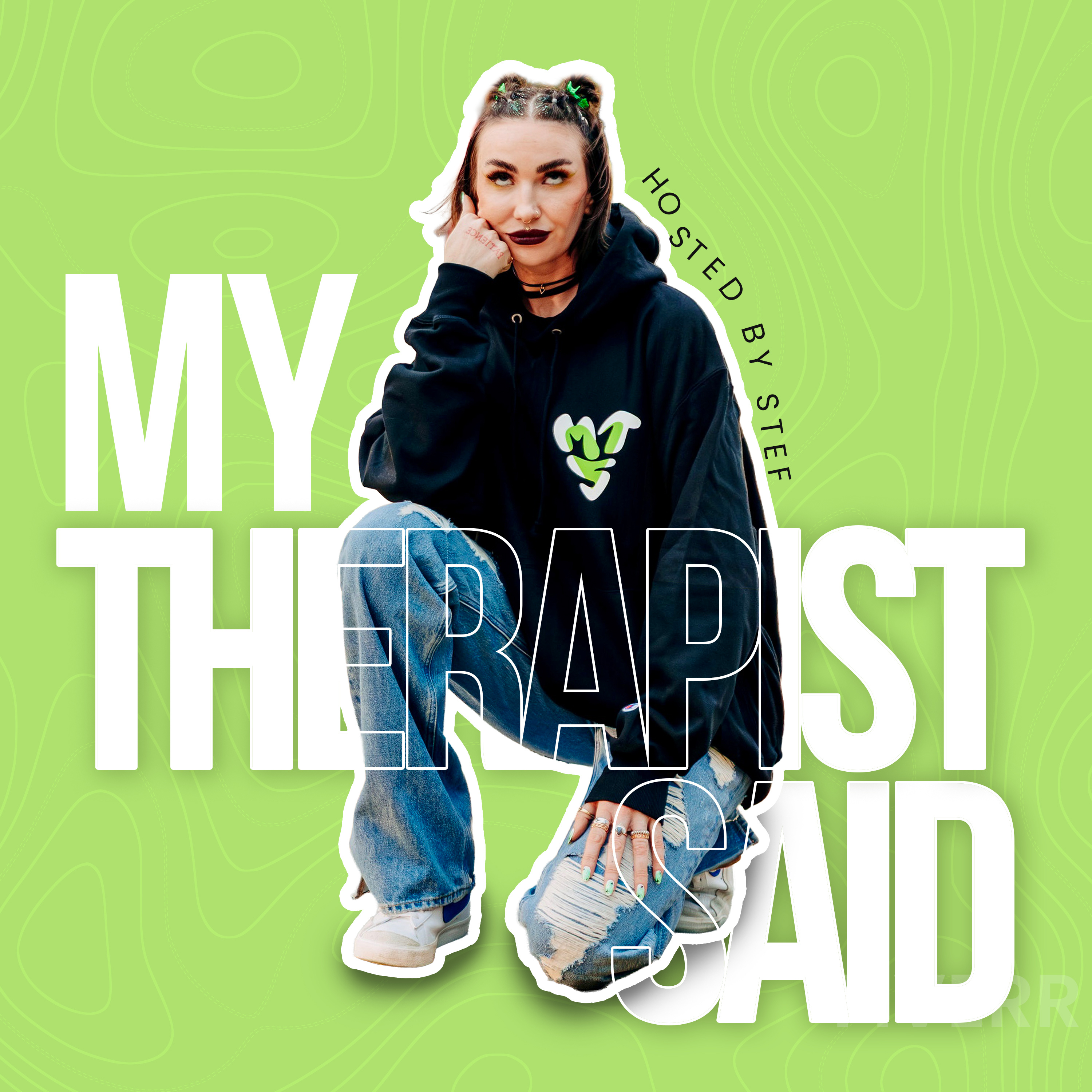 My Therapist Said podcast artwork
