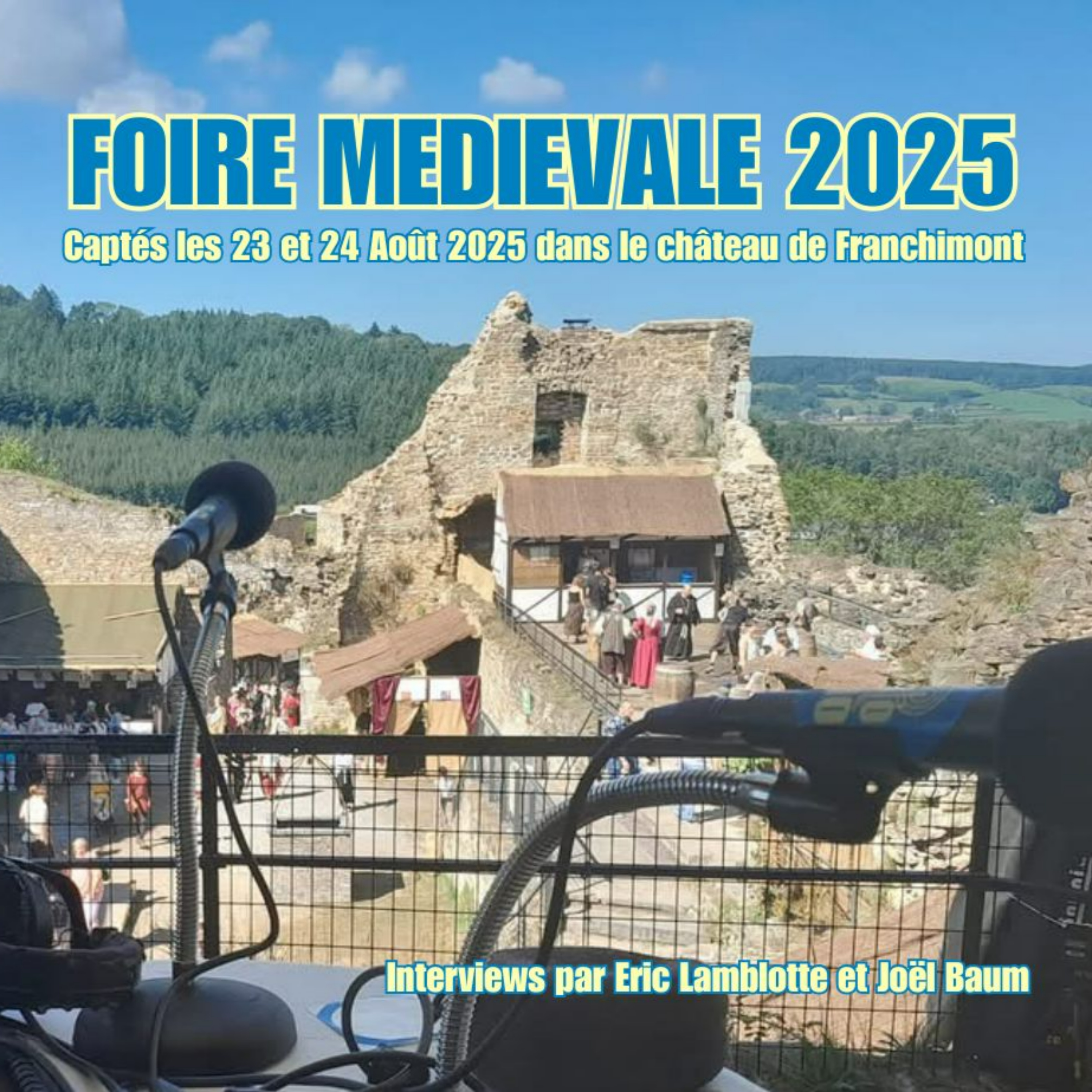 Foire Médiévale de Franchimont 2025 1 Foire Médiévale 2025