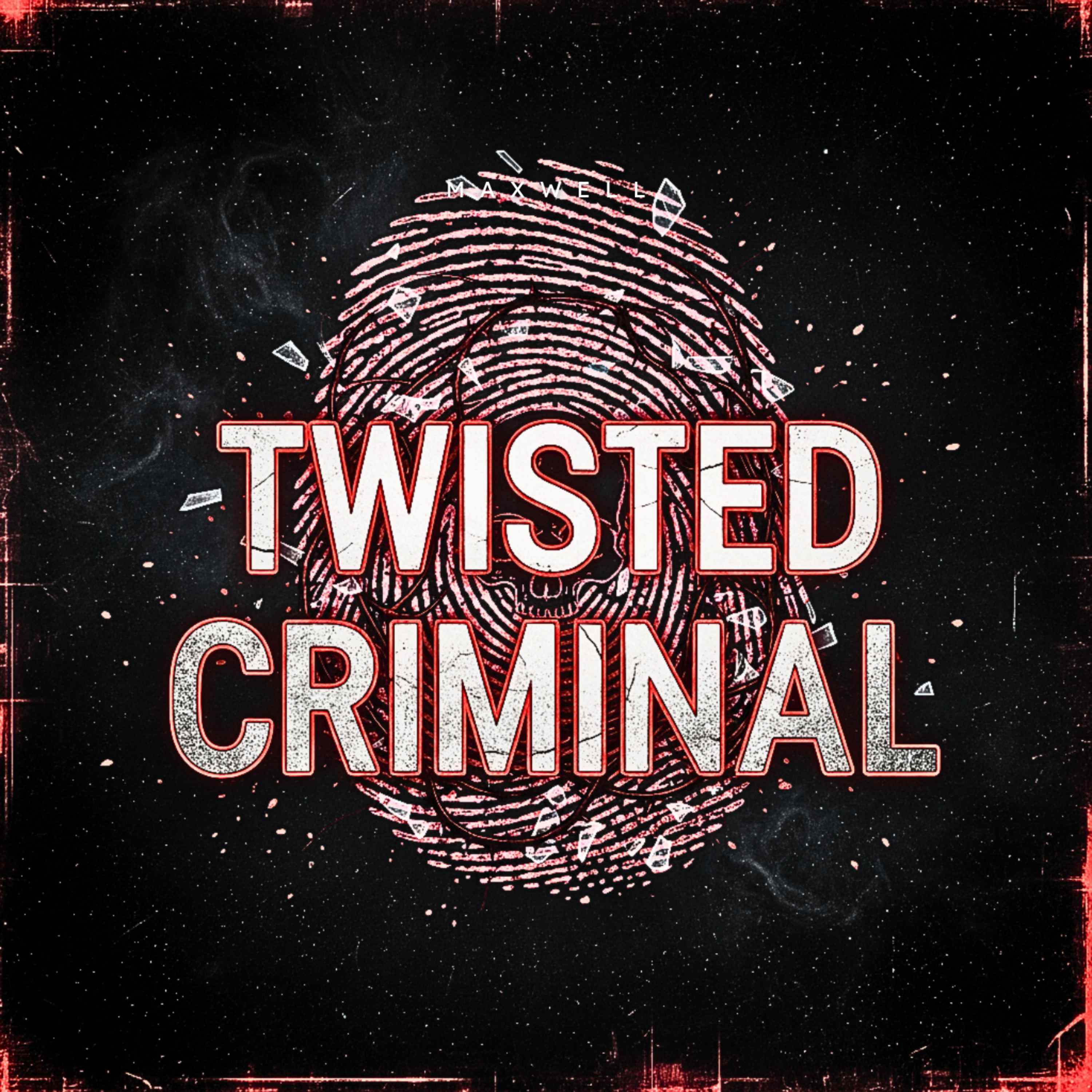 Twisted Criminal