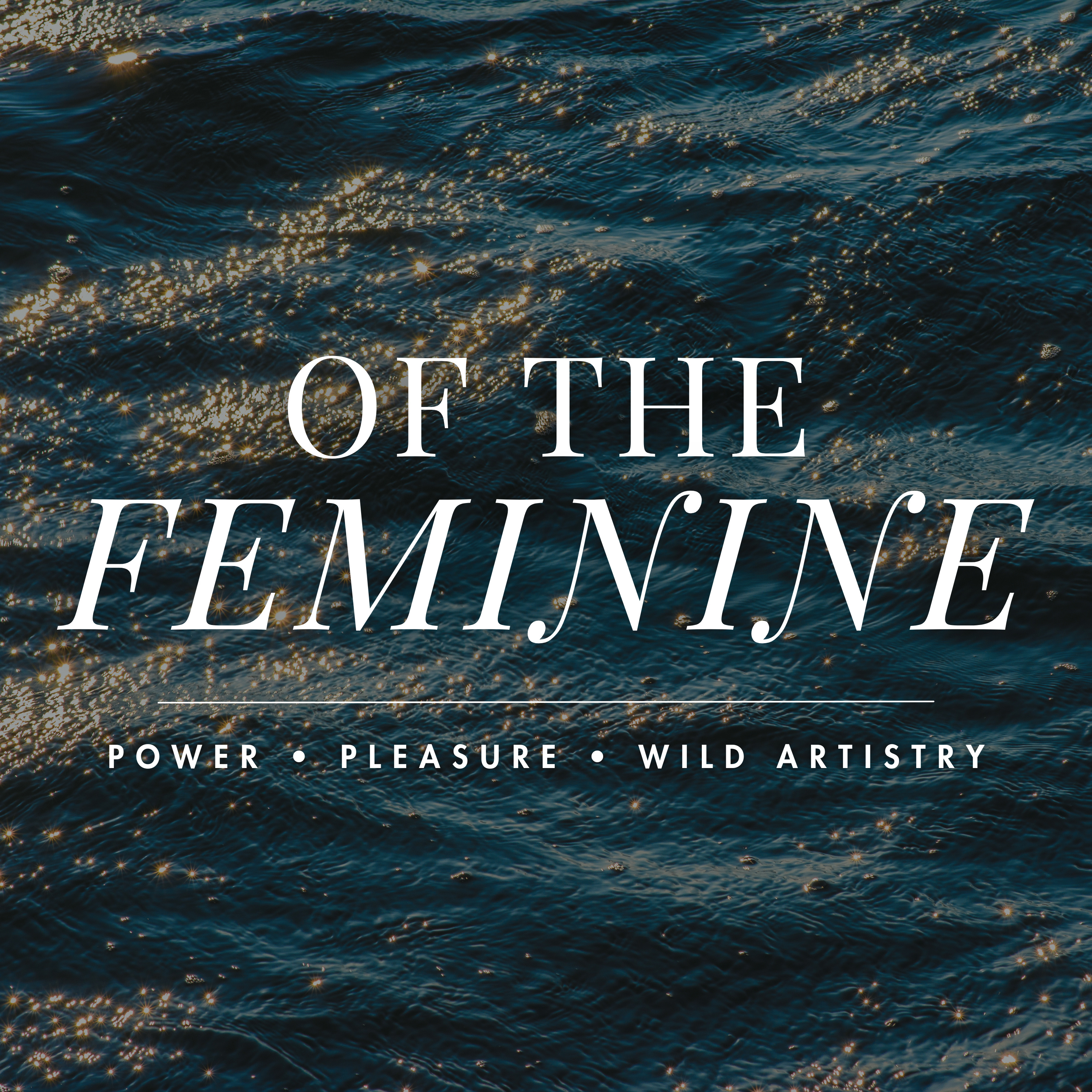 Of The Feminine