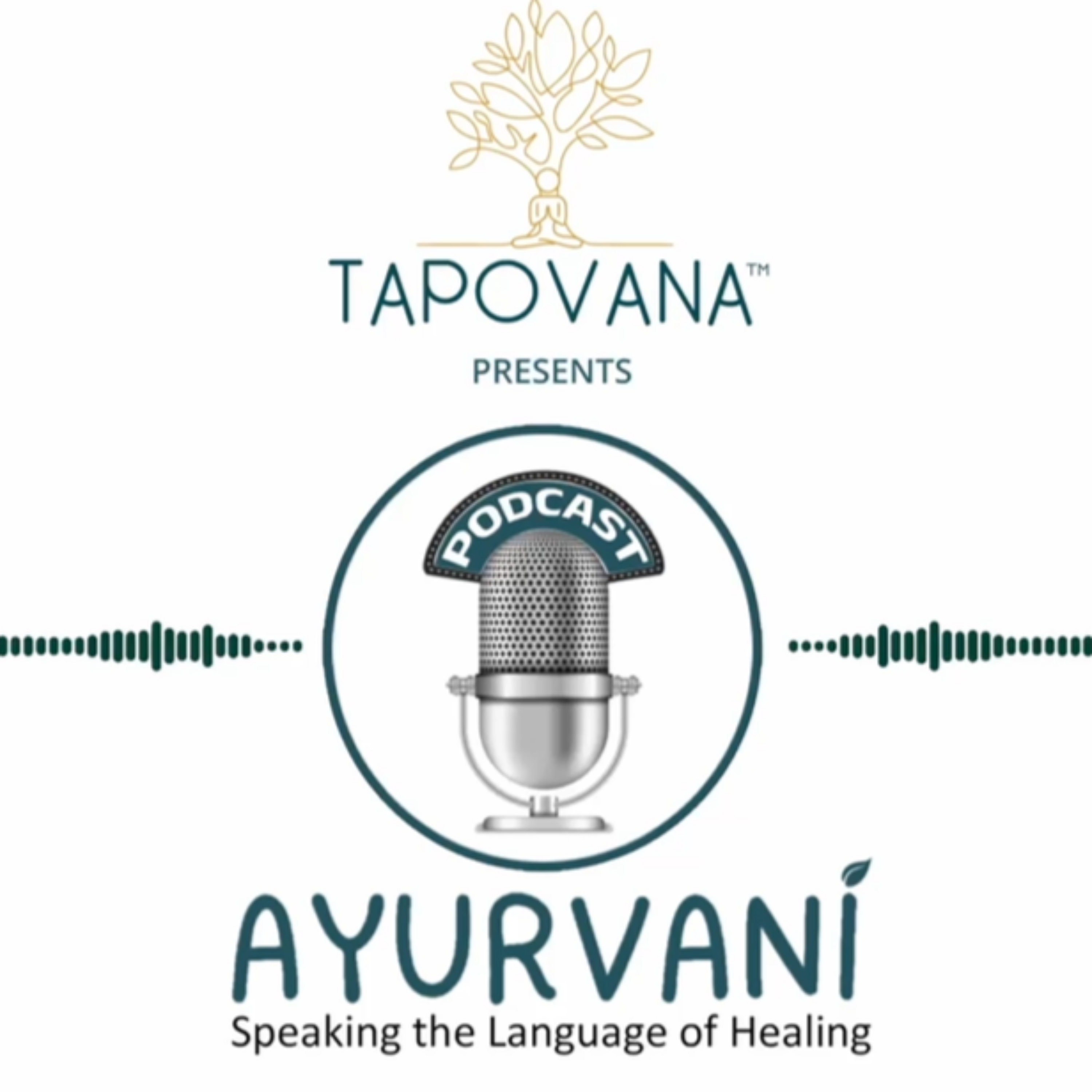 AYURVANI from TAPOVANA