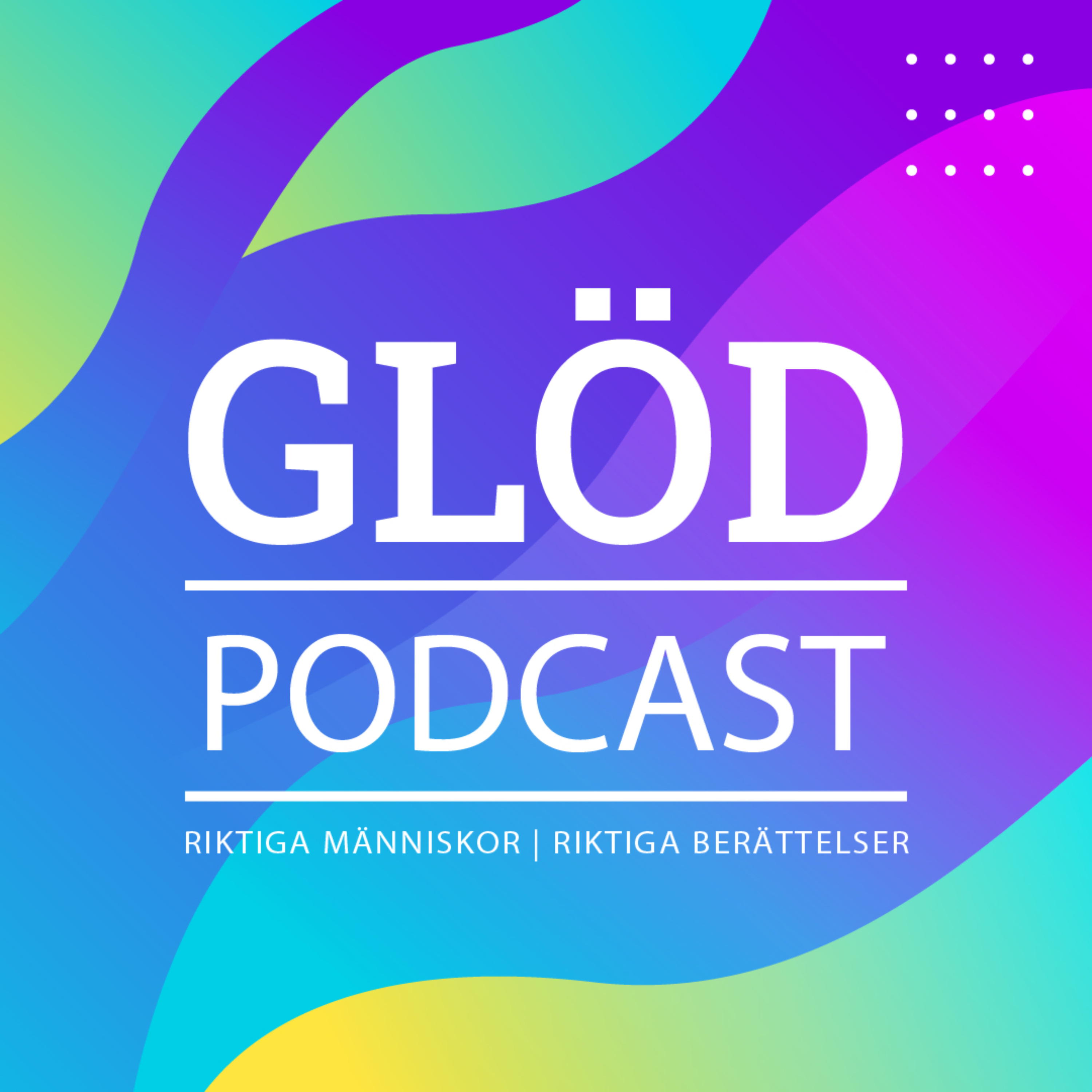 GLÖD podcast