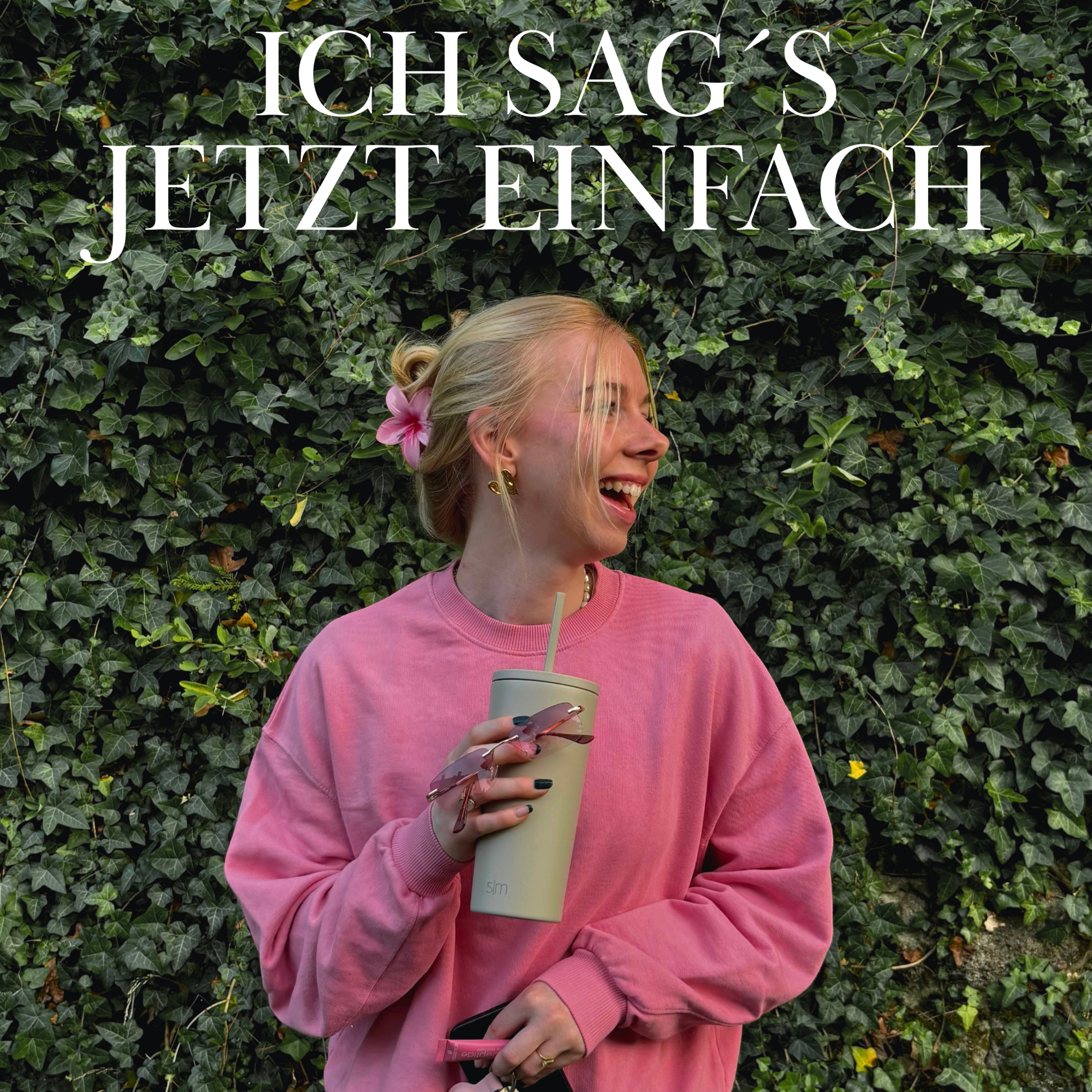 Ich sag´s jetzt einfach