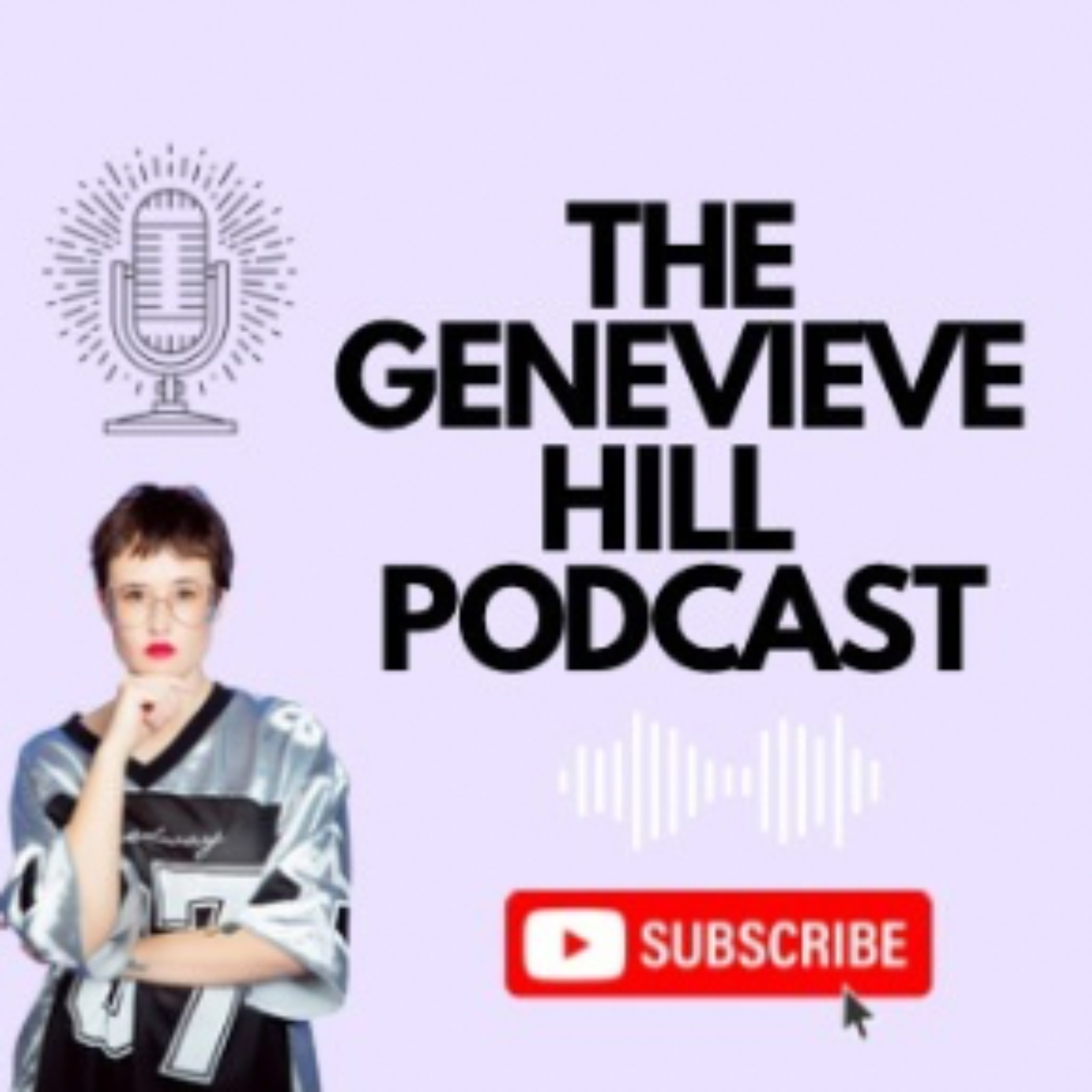 The Genevieve Hill Podcast